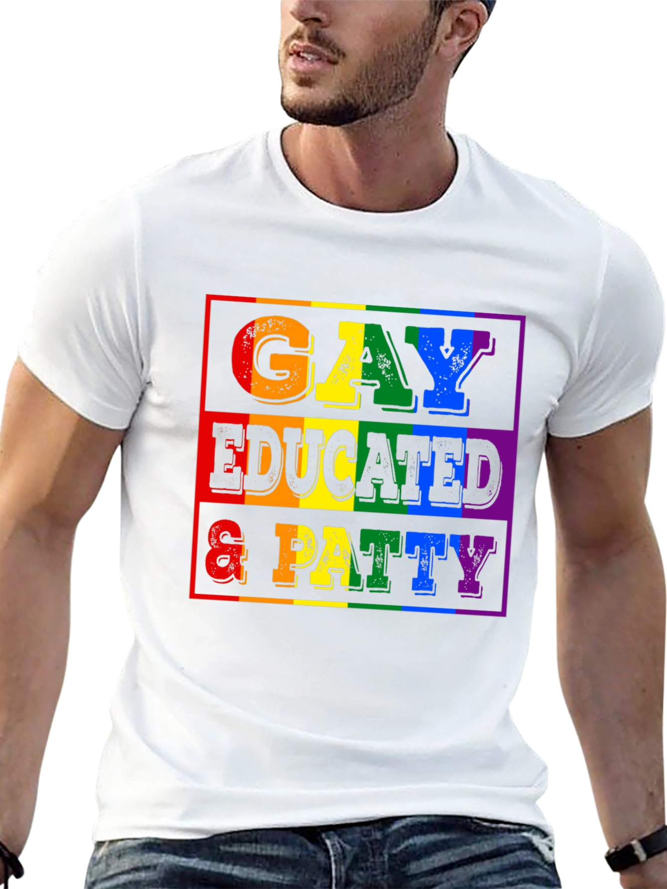 Gay Educated & Patty T-Shirt - Pride Month LGBTQ