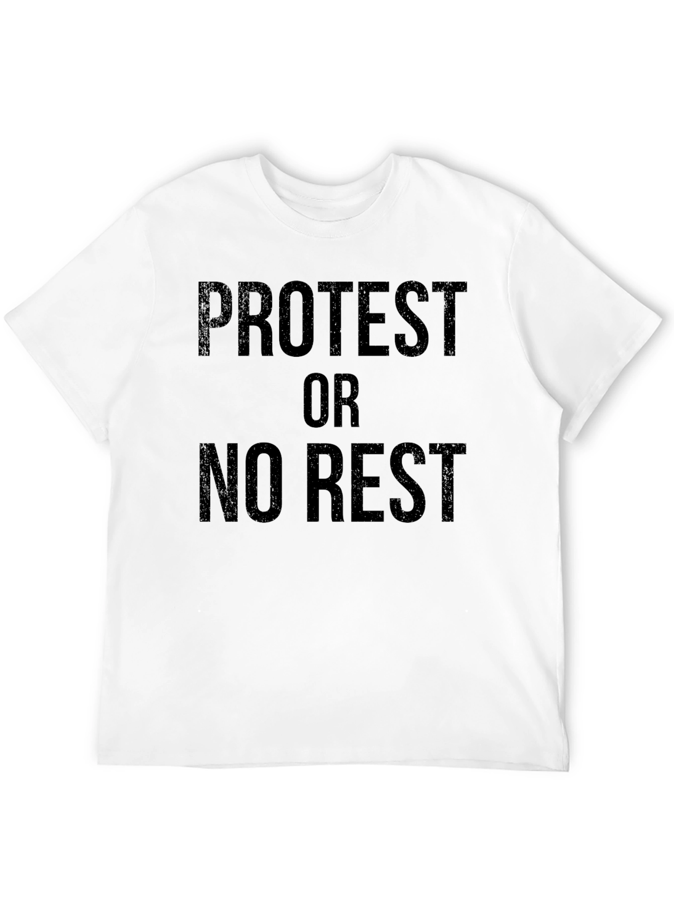 Protest or No Rest Black Graphic T-Shirt