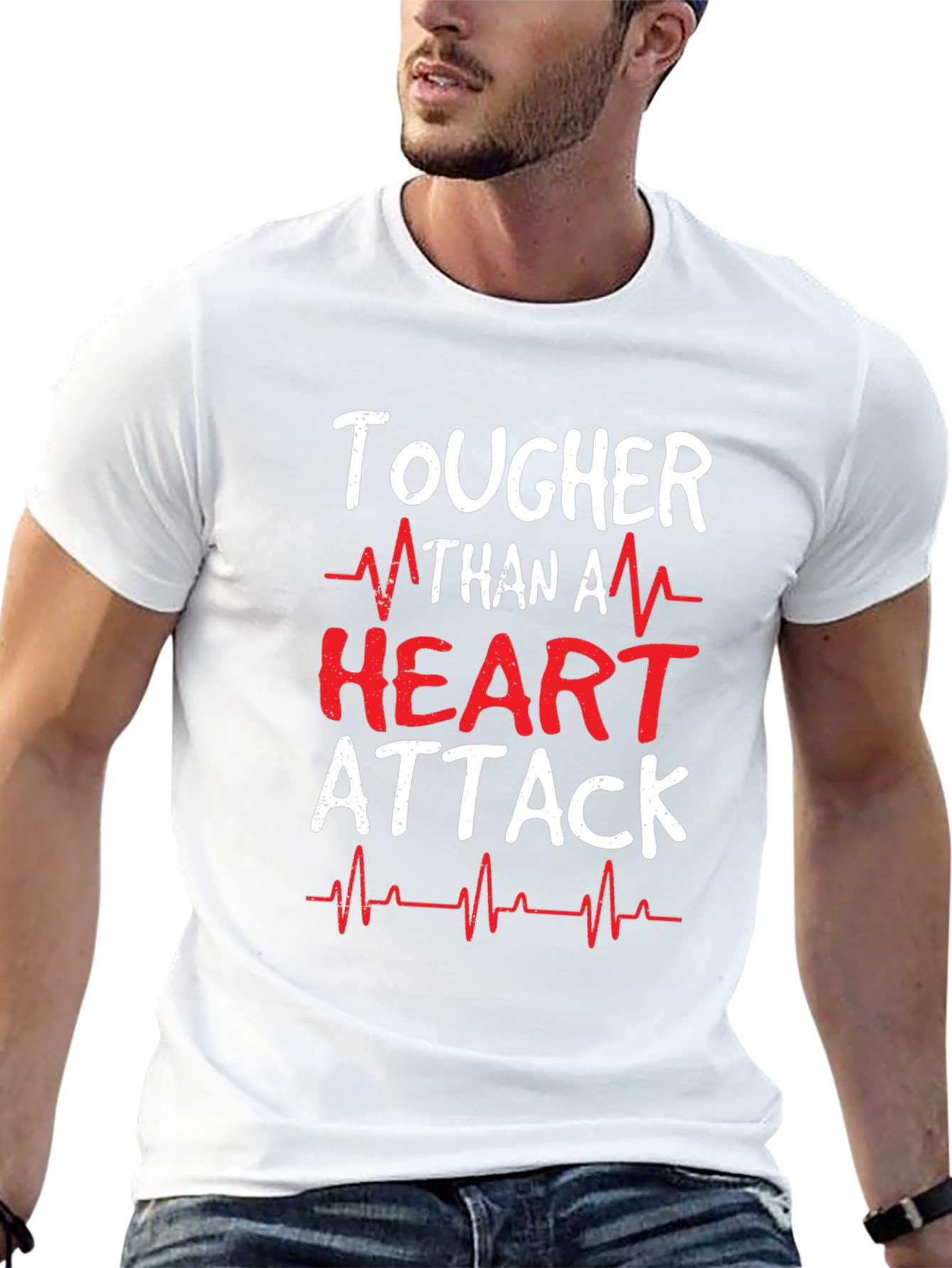 Tougher Than A Heart Attack Graphic T-Shirt