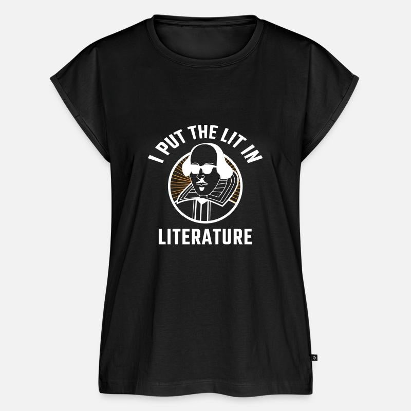 I Put The Lit In Literature