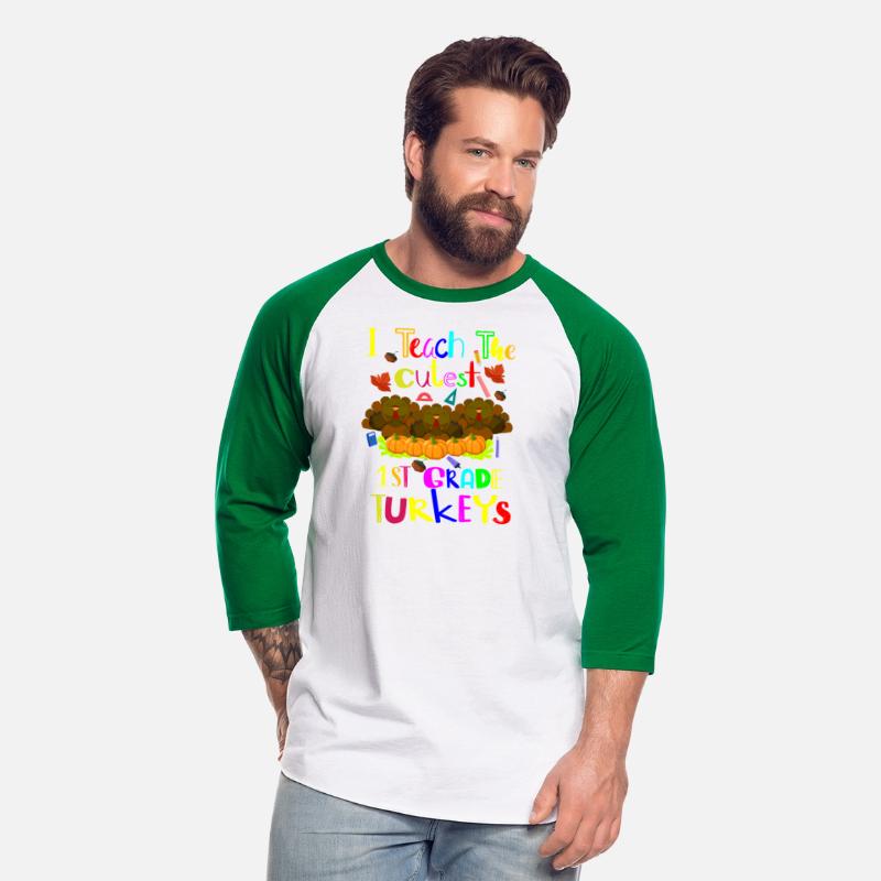 I teach the cutest Turkeys Funny Thanksgiving