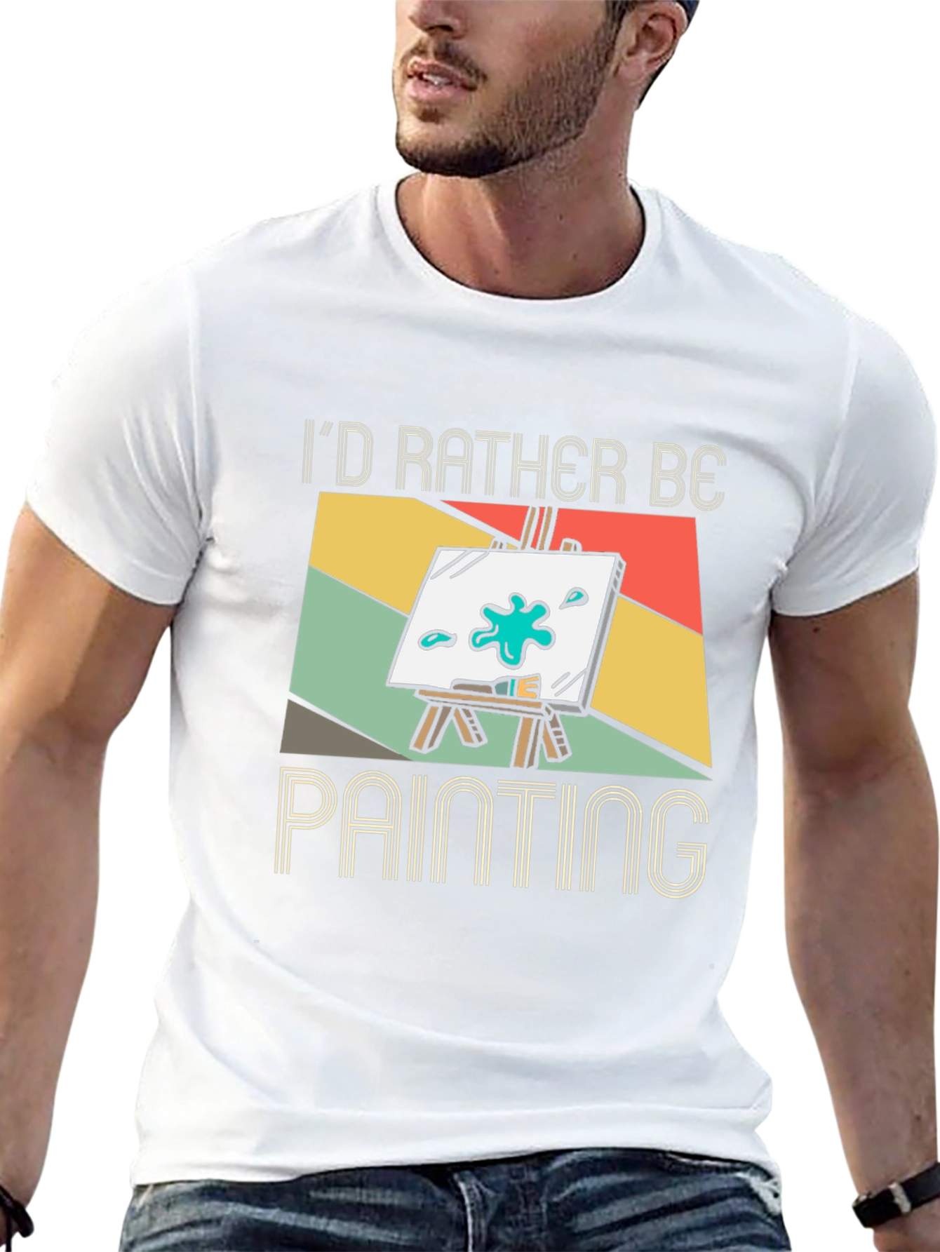 Id Rather Be Painting T-Shirt