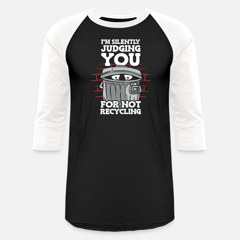 I'm Silently Judging You For Not Recycling Earth