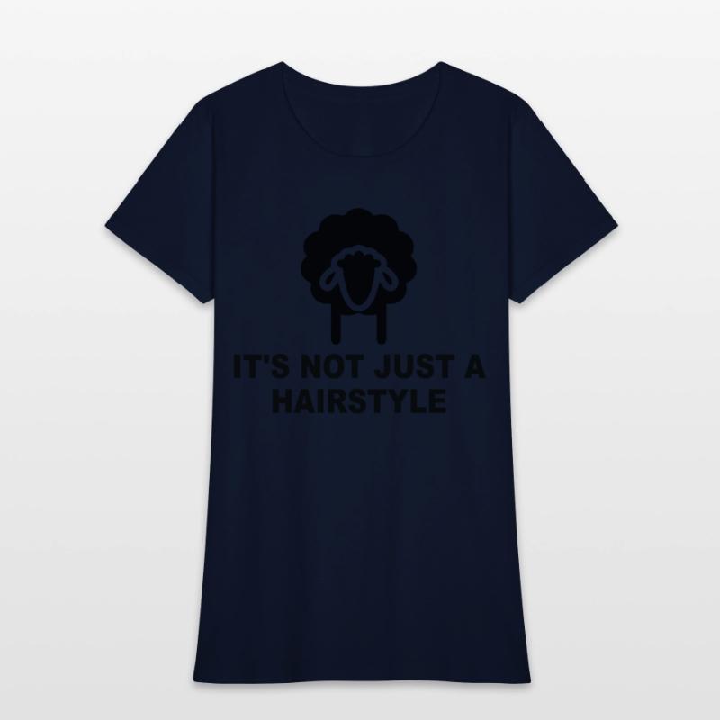 It's Not Just A Hairstyle Funny