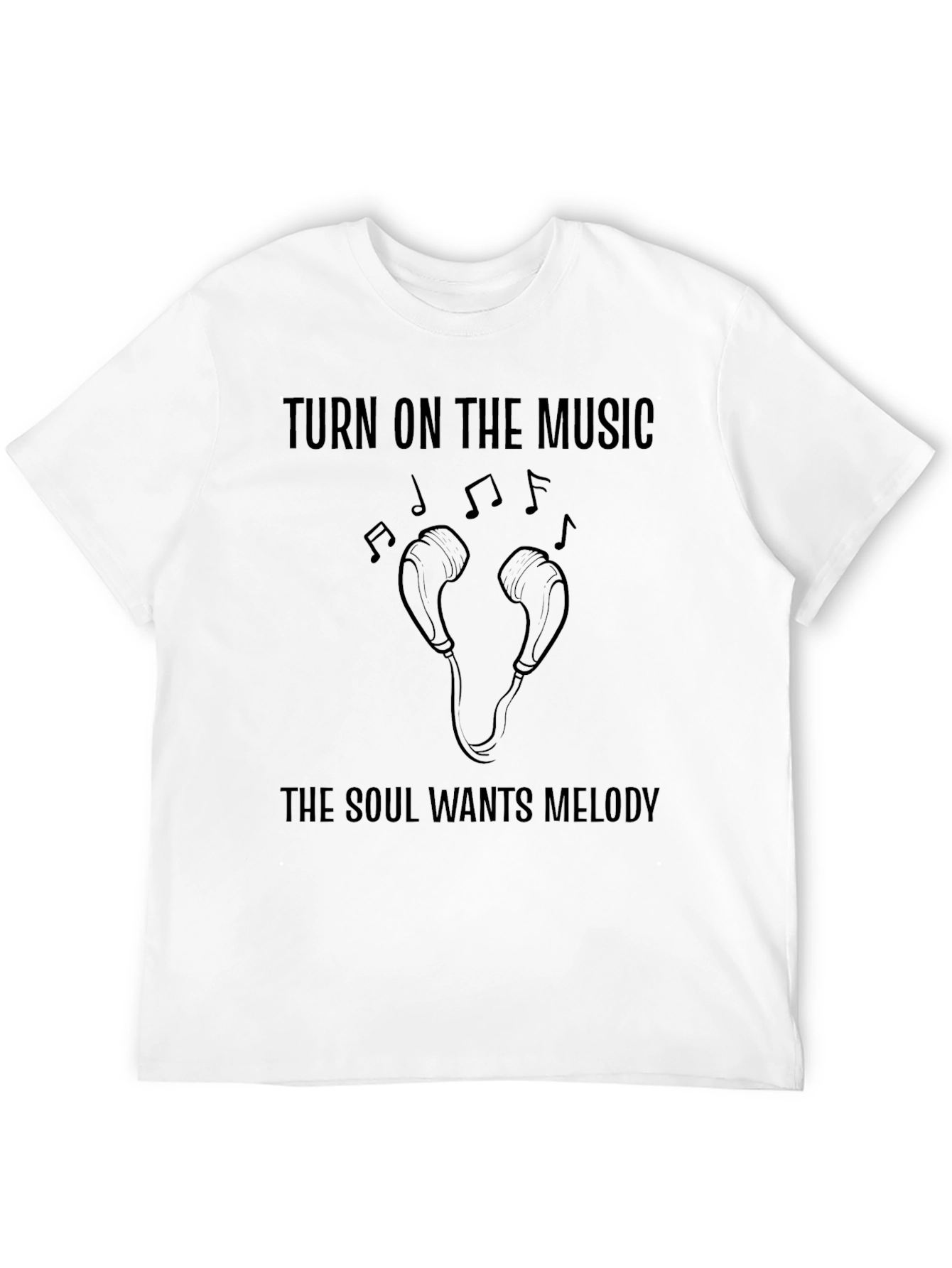 Turn on Music Soul Wants Melody Graphic Tee