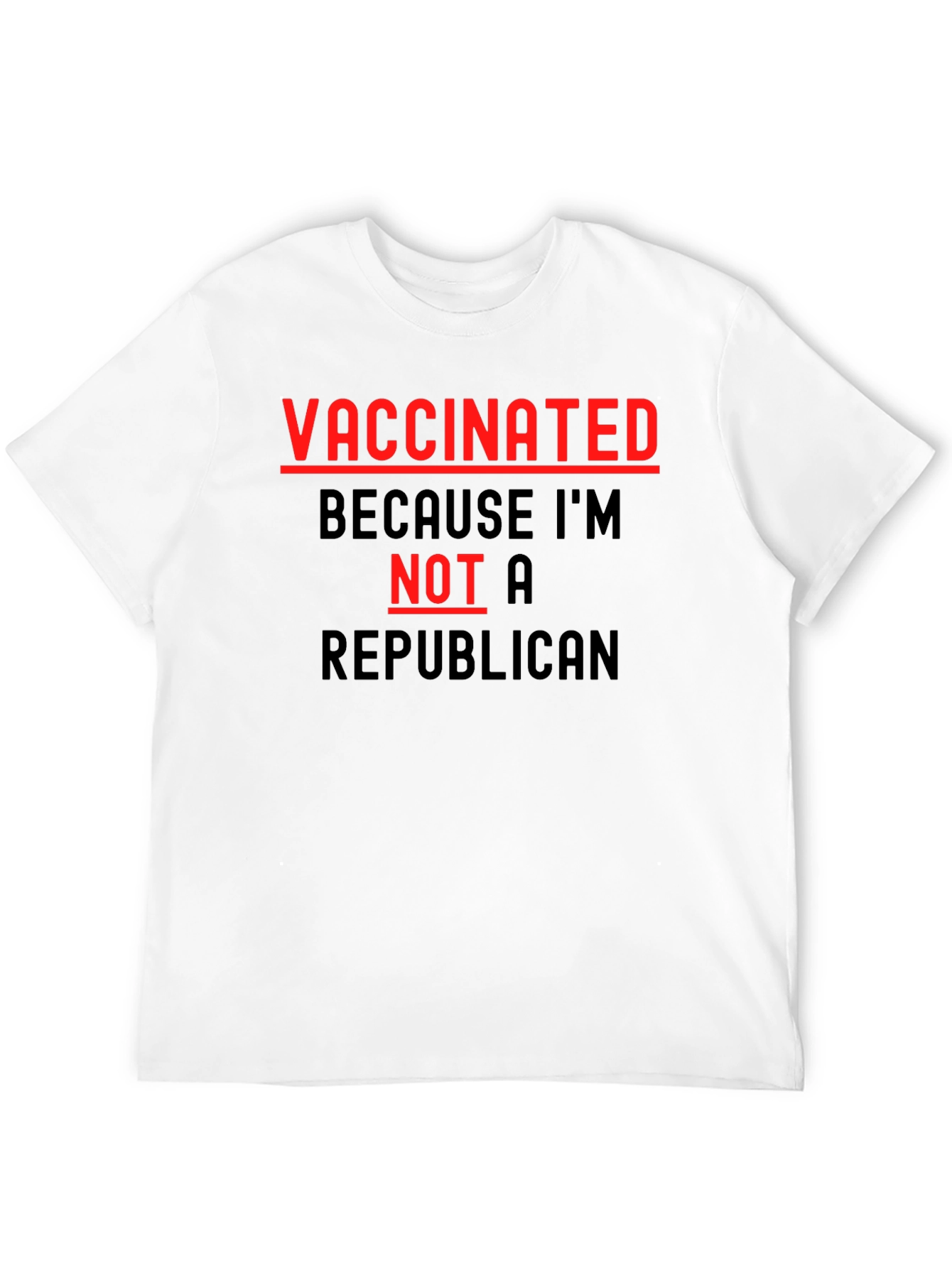 Vaccinated Not a Republican T-Shirt