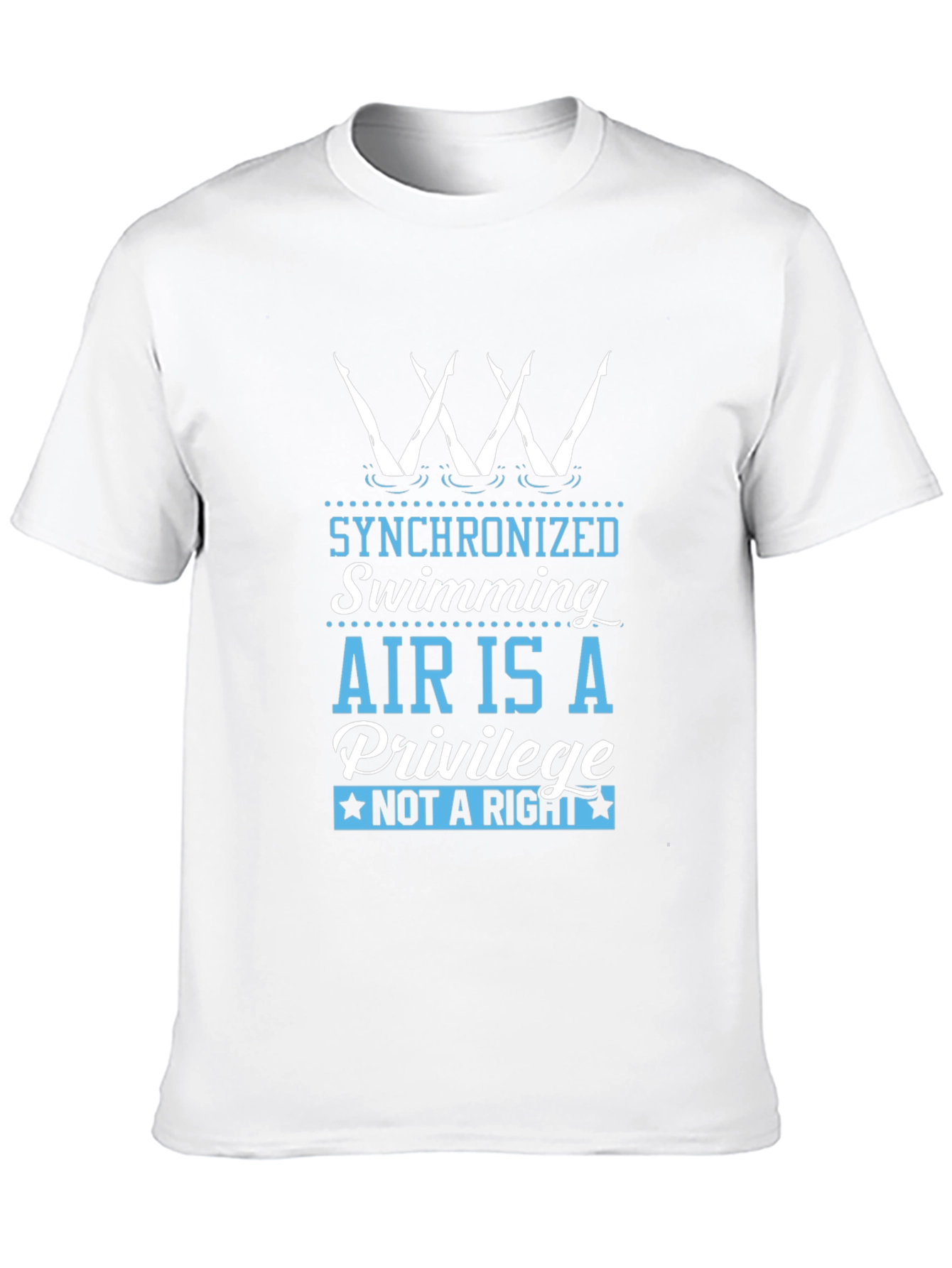 Synchronized Swimming Air is a Privilege T-Shirt