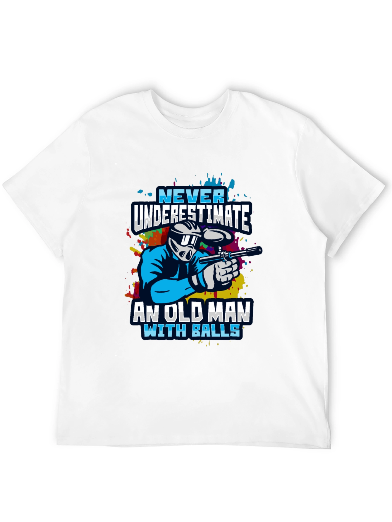 Never Underestimate Old Man With Balls Paintball T-Shirt