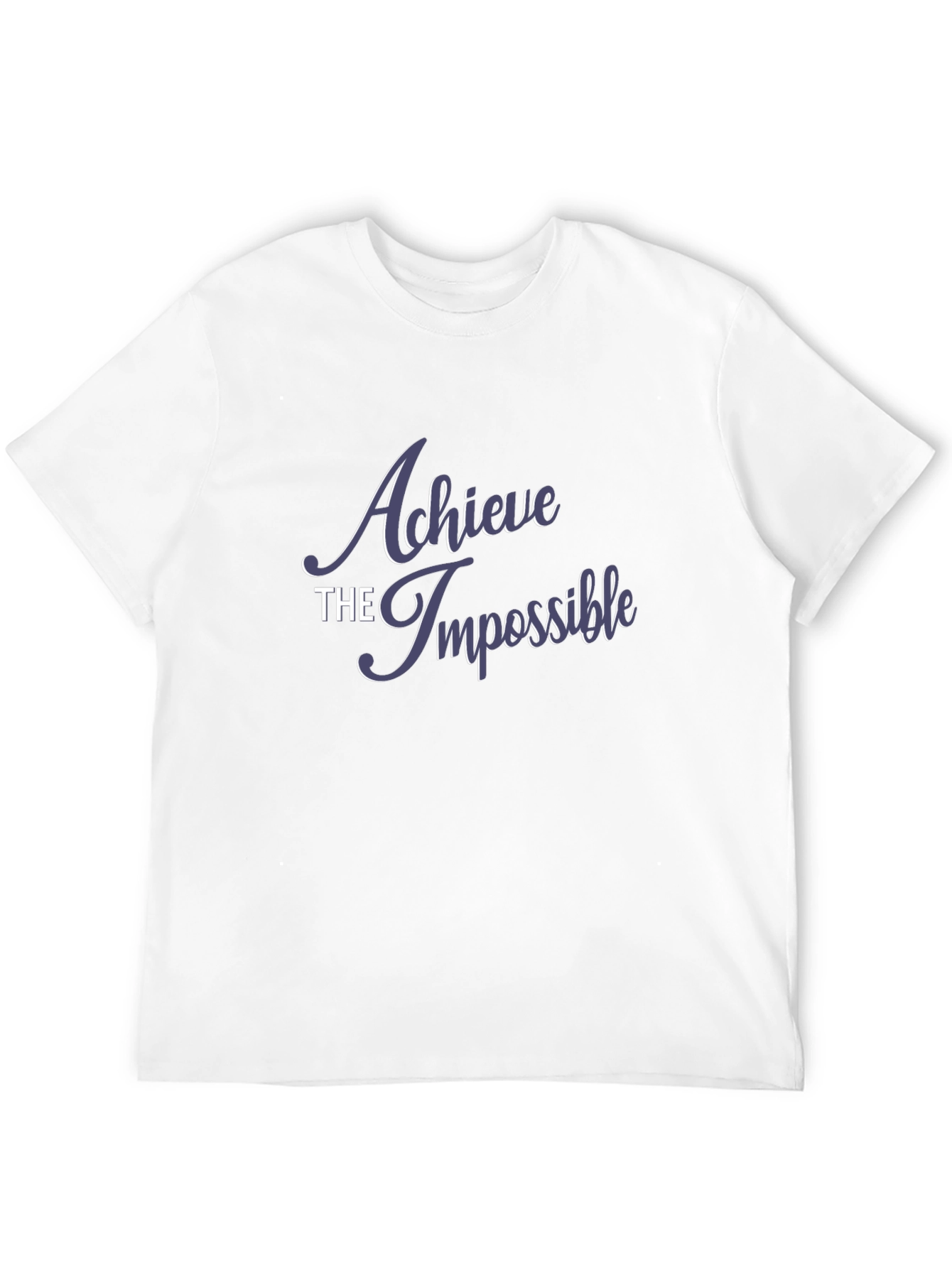 Achieve the Impossible Graphic T-Shirt