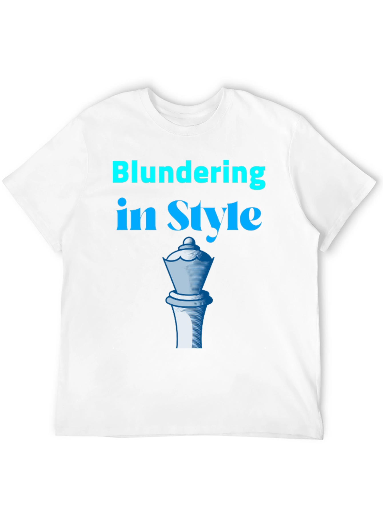 Blundering in Style T-Shirt Chess Queen Tee