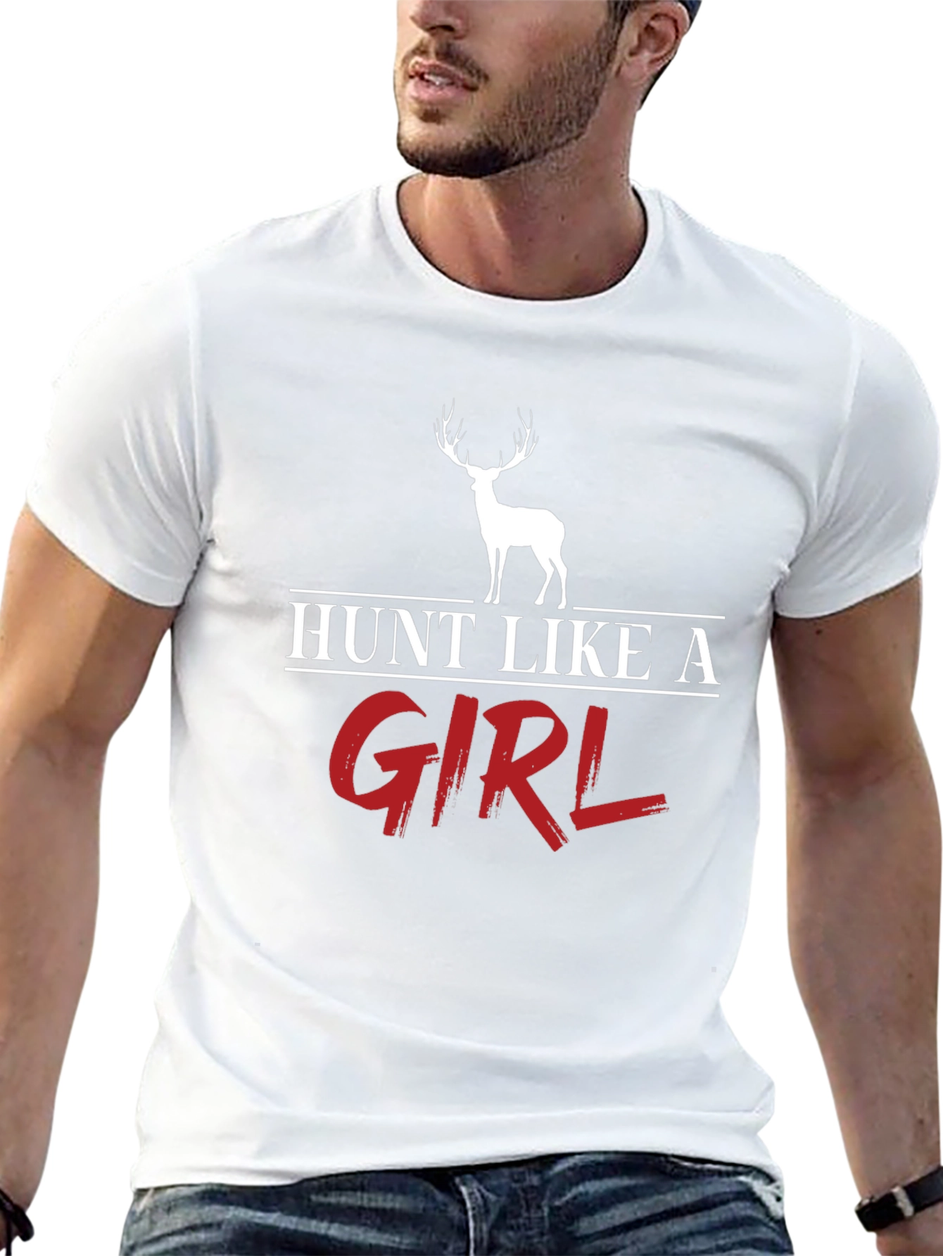 Hunt Like a Girl T-Shirt Deer Hunting Graphic Tee
