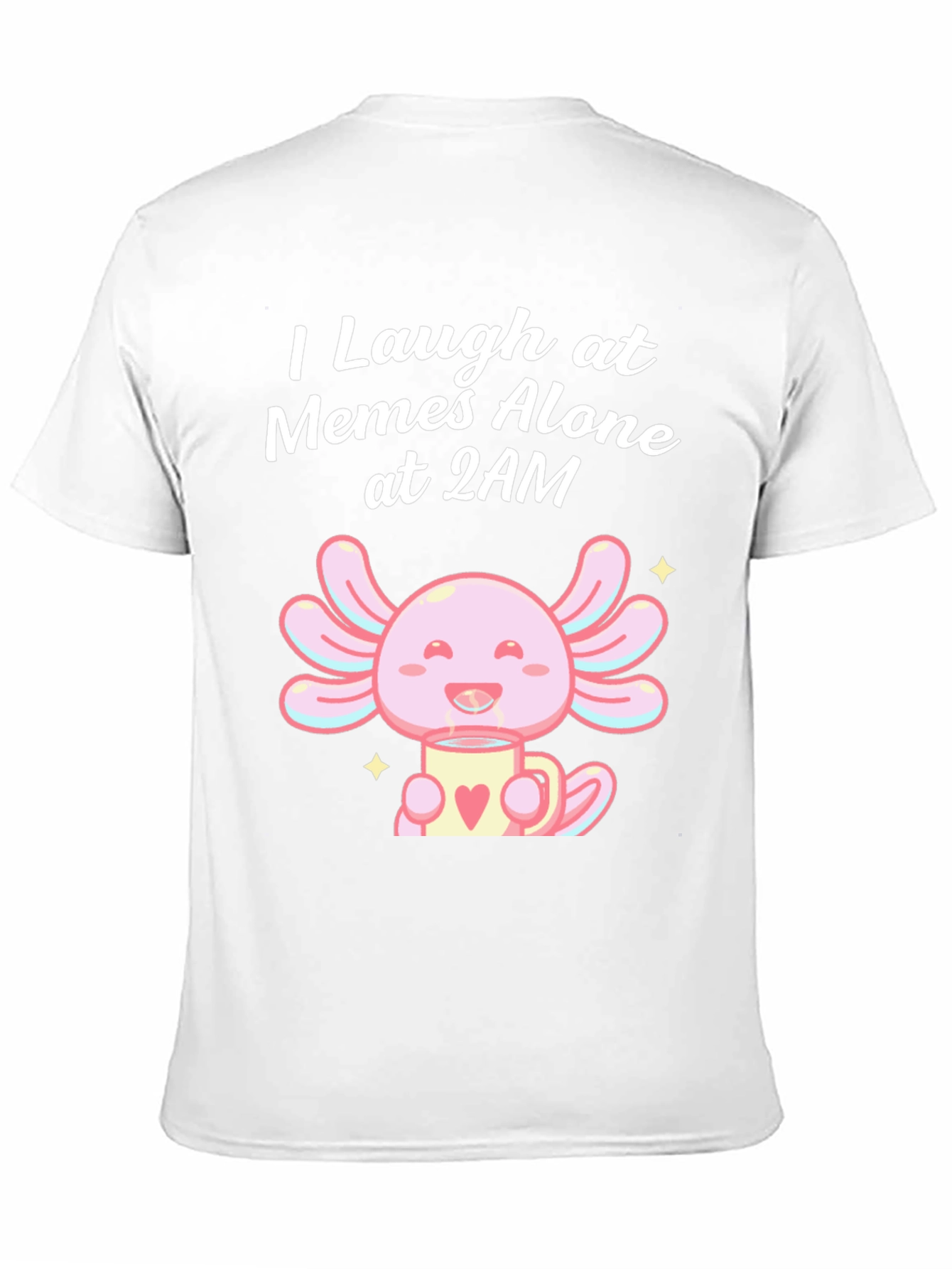 I Laugh at Memes Axolotl T-Shirt