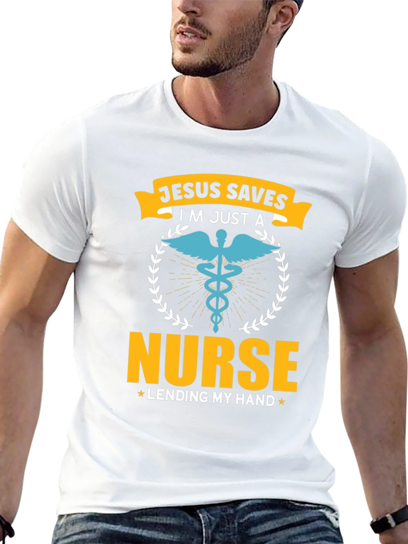 Jesus Saves Im Just a Nurse T-Shirt