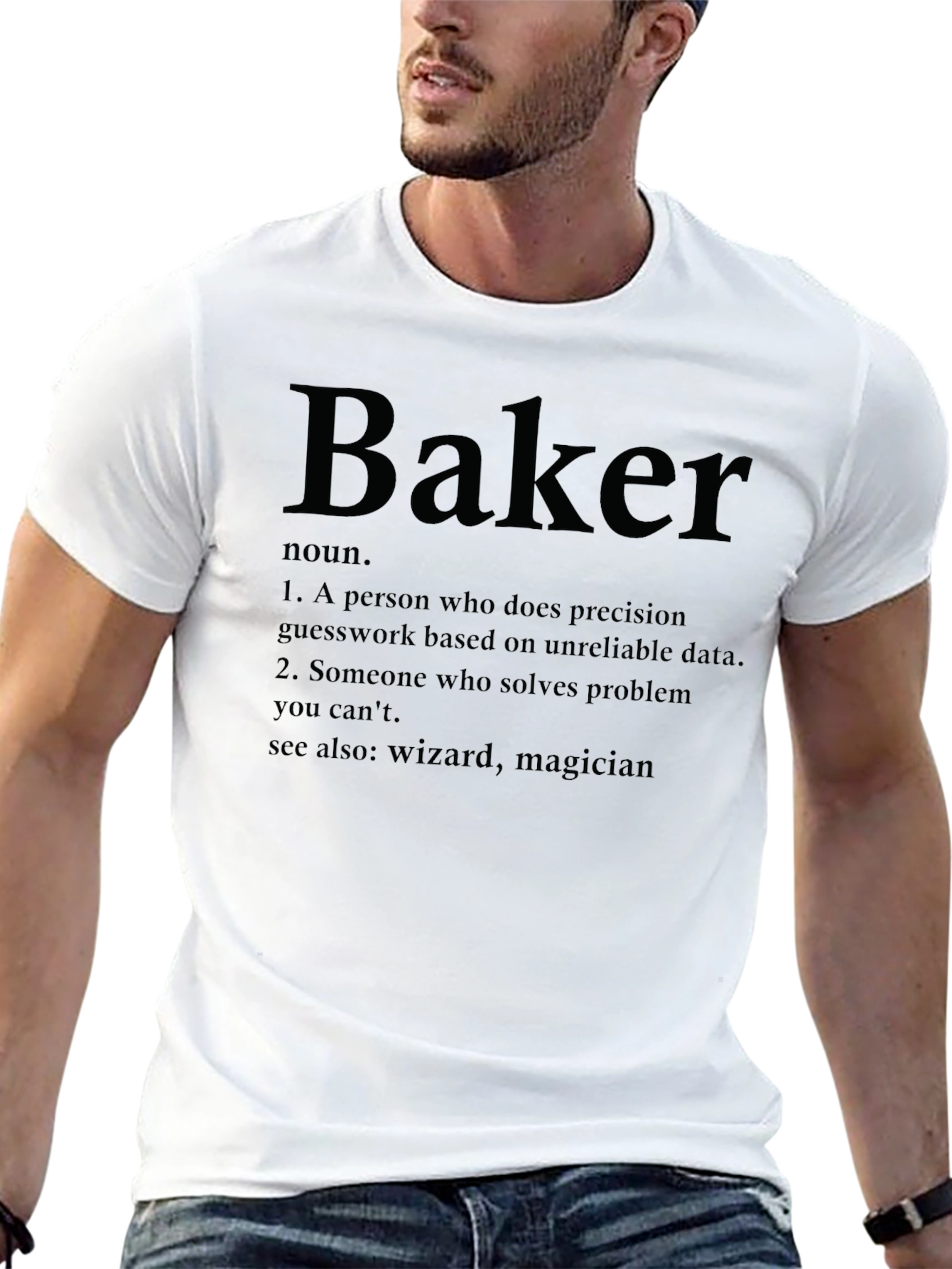Baker Definition T-Shirt - Solve Problems with Style!