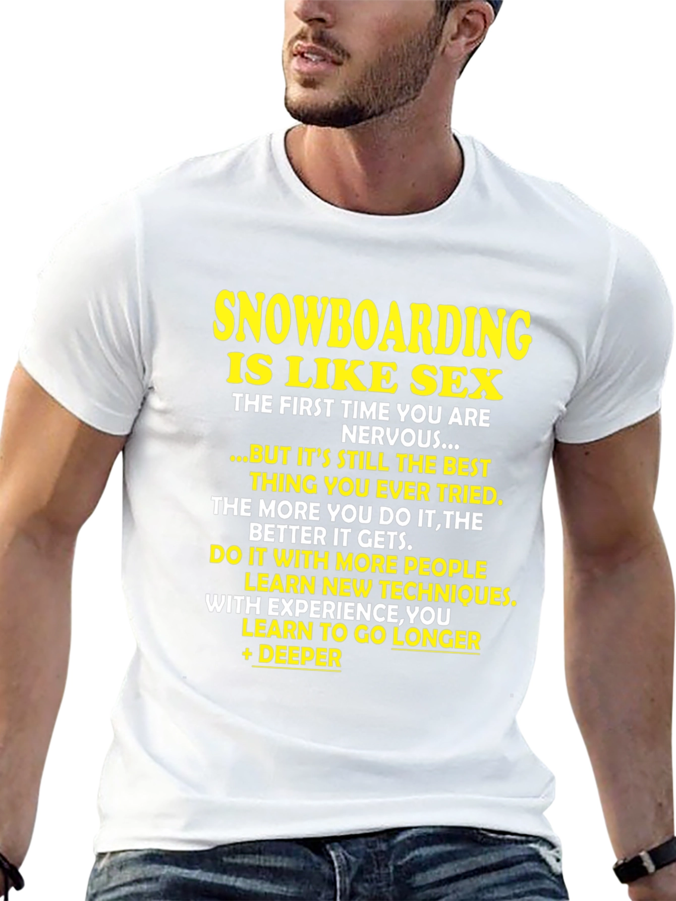 Snowboarding is Like Sex T-Shirt
