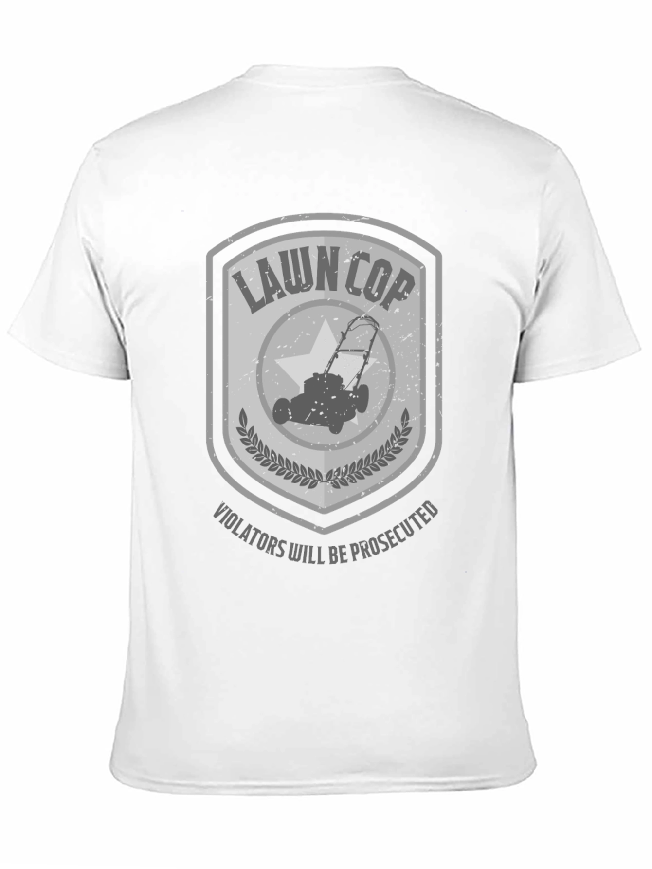 Lawn Cop T-Shirt - Enforce Lawn Order!