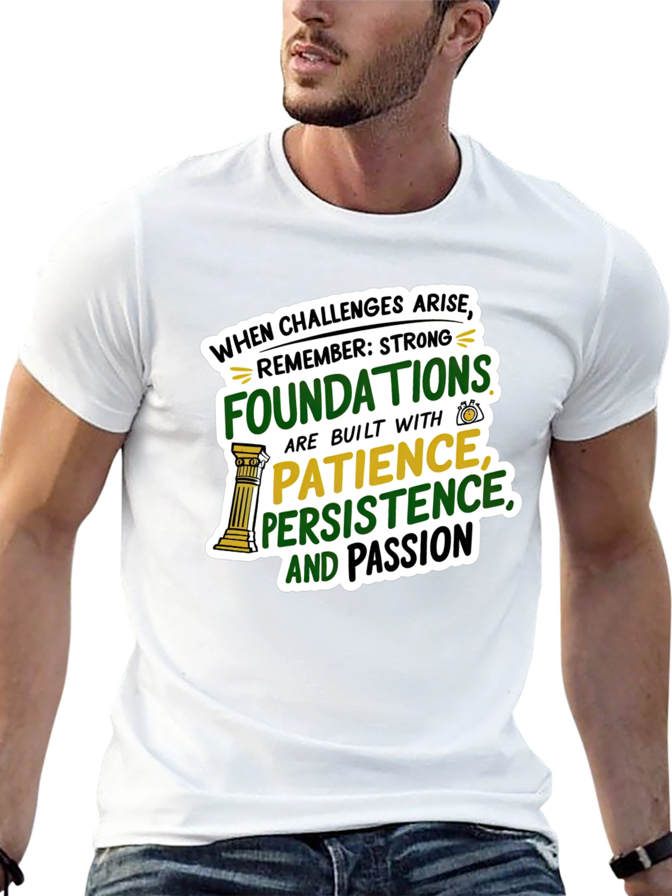 Strong Foundations Graphic T-Shirt