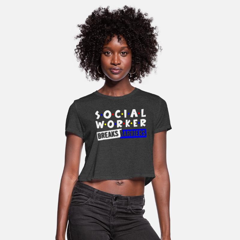 Social Work Breaks Barriers Funny Social Workers