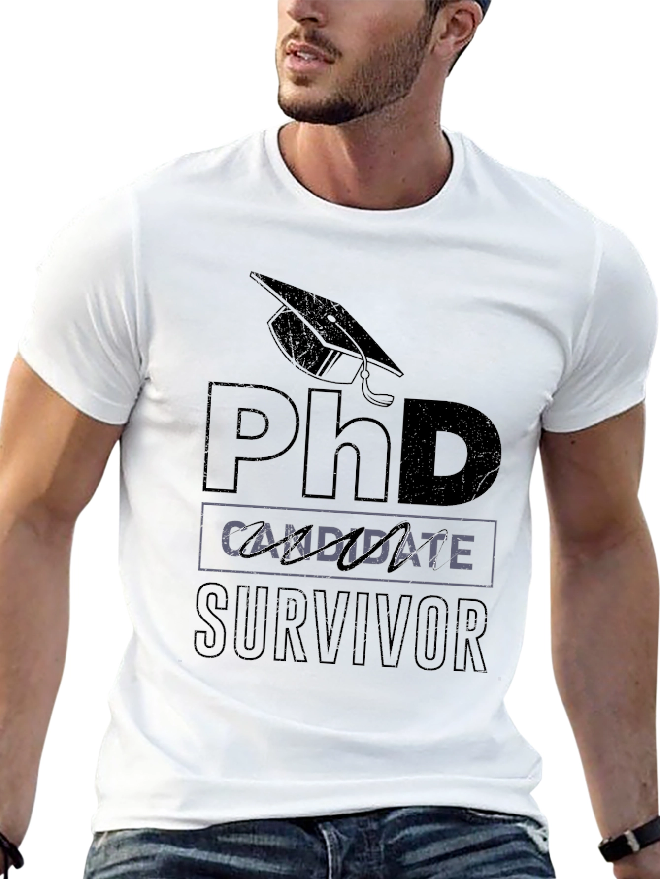 PhD Candidate Survivor Graphic T-Shirt