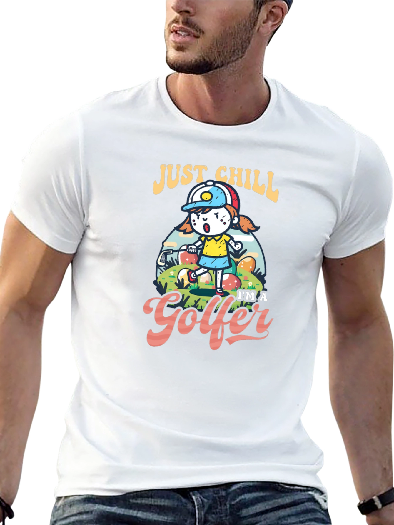 Just Chill Im a Golfer T-Shirt