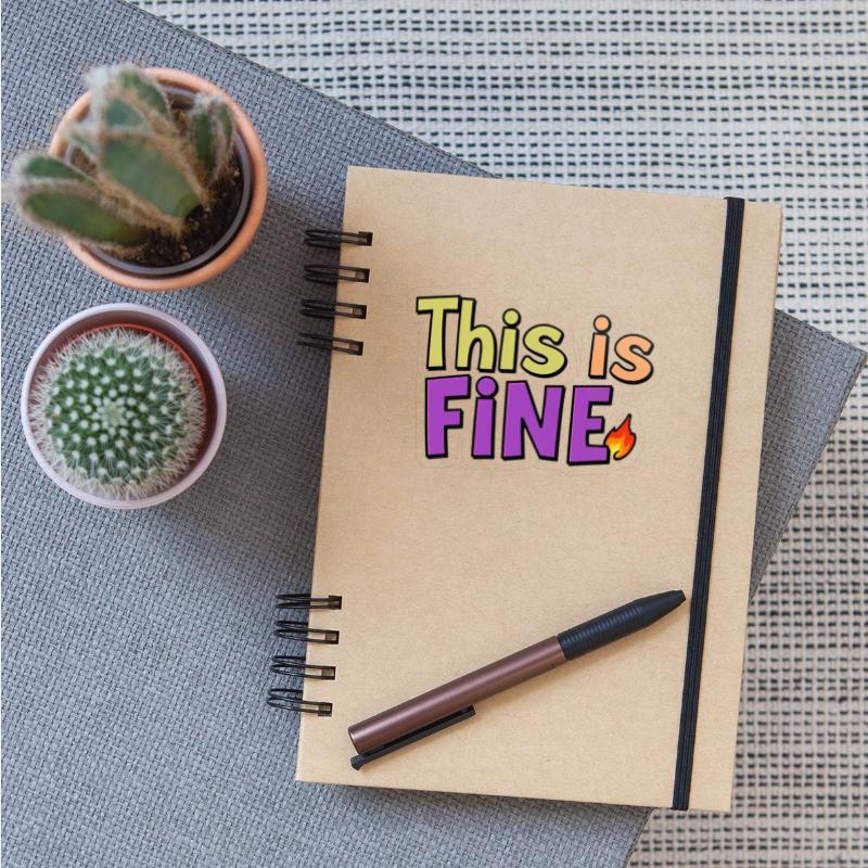 This is Fine