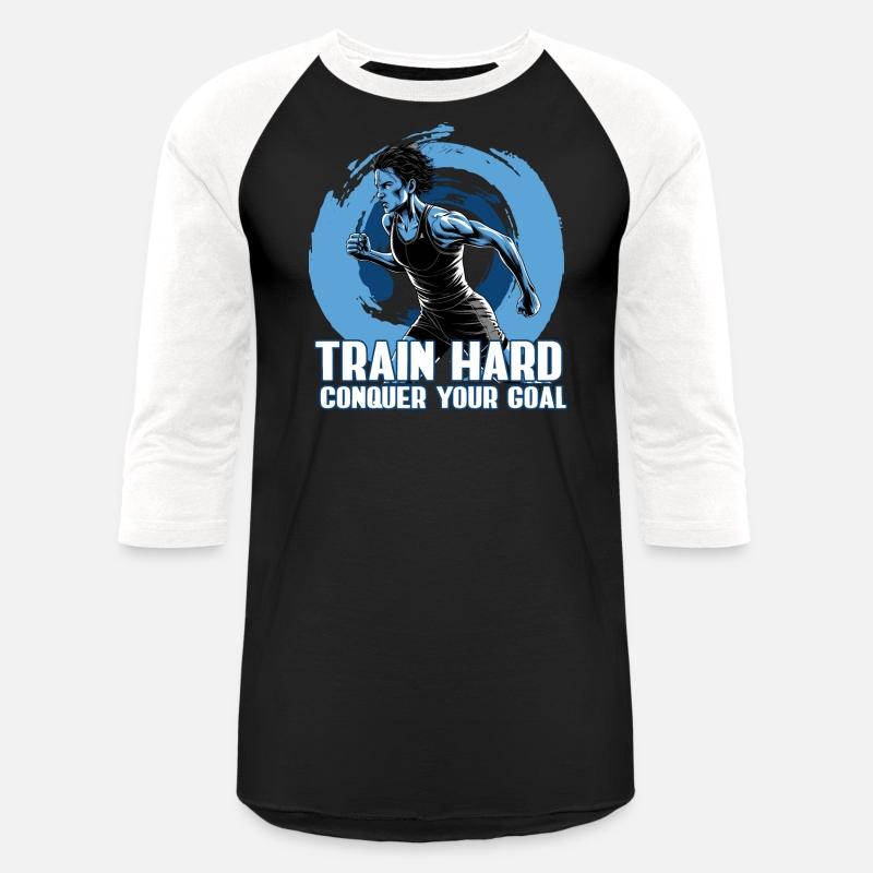 Train Hard Conquer Your Goal