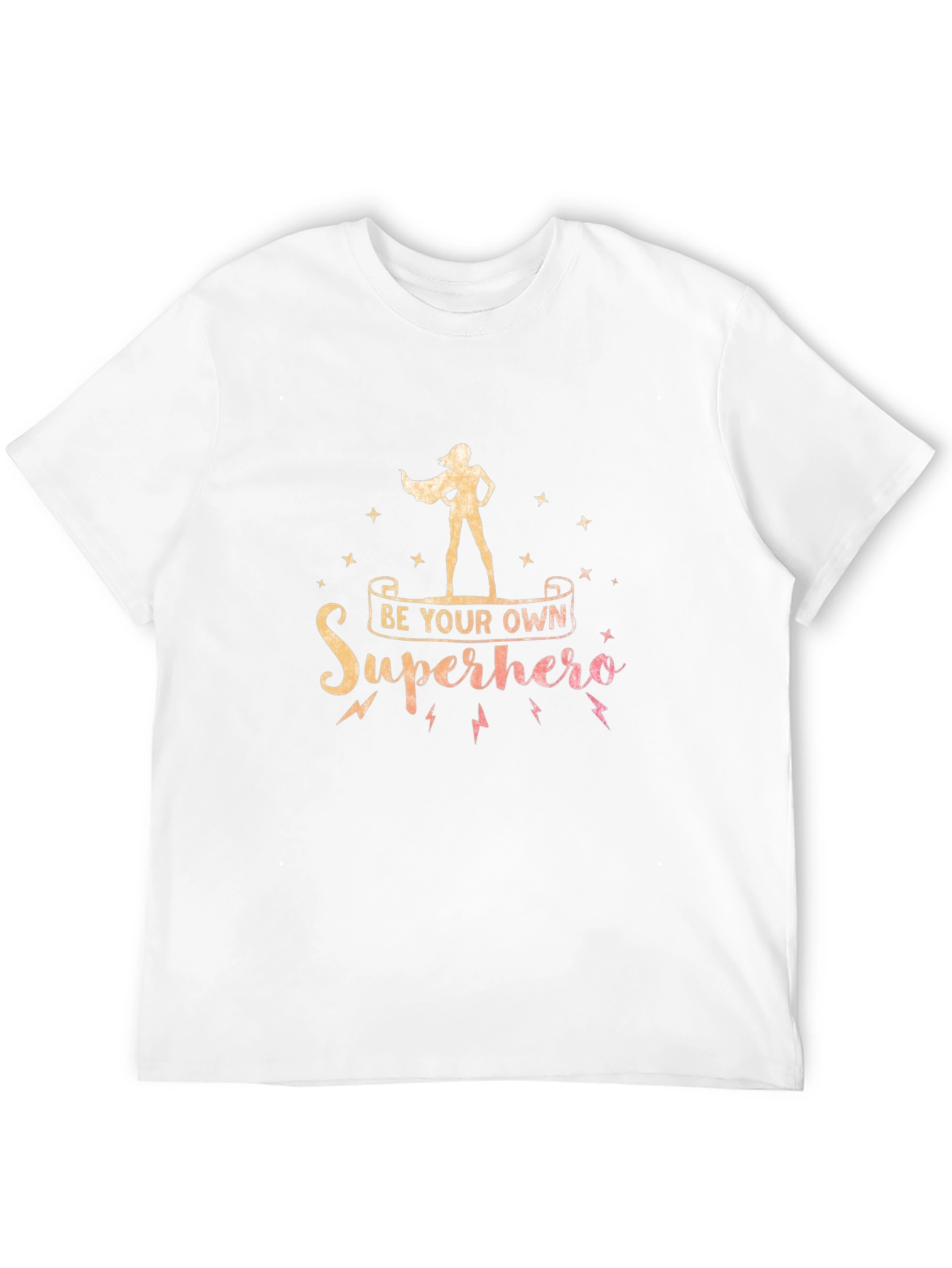 Be Your Own Superhero Graphic T-Shirt