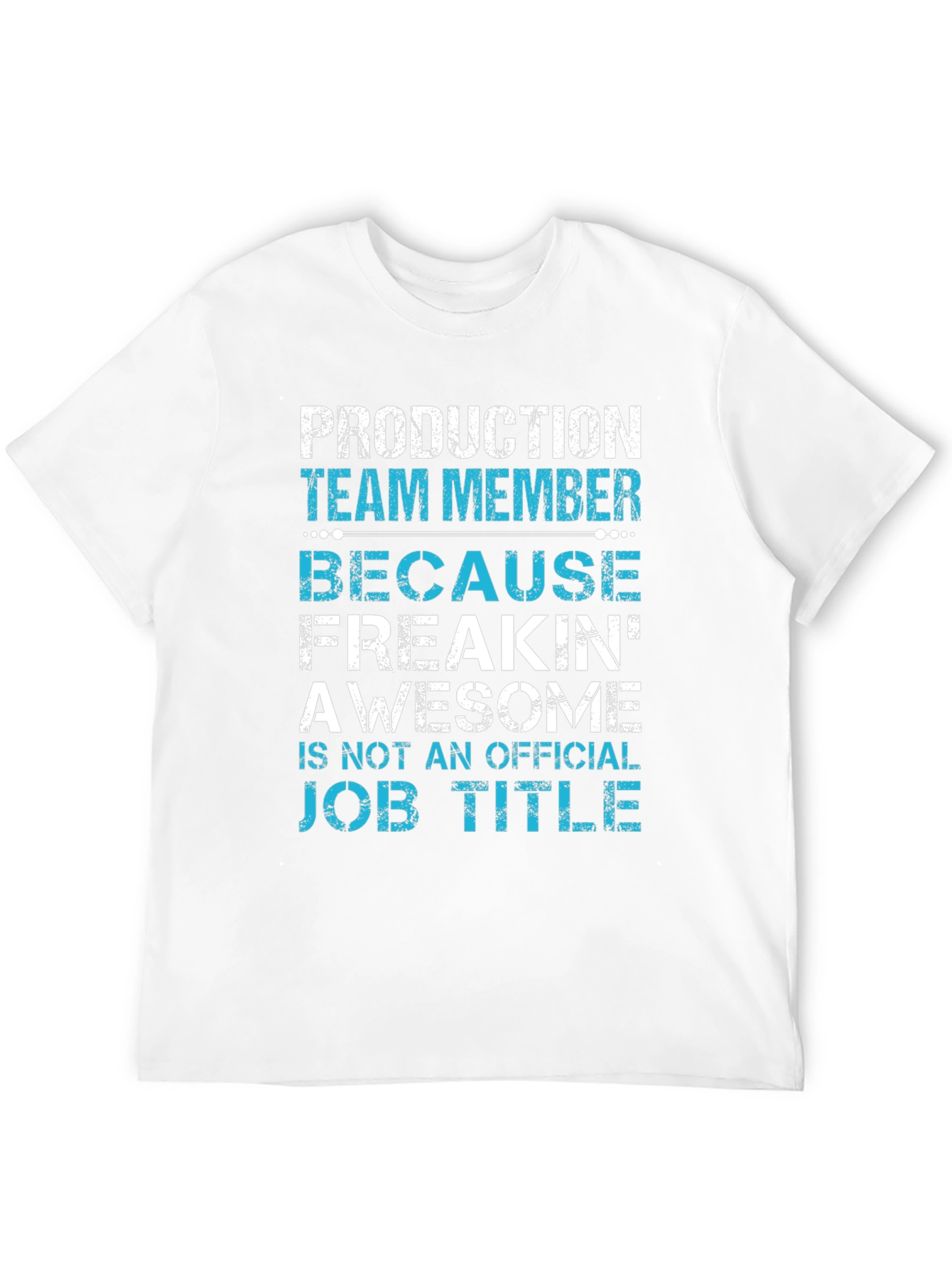 Production Team Member Funny Job Title T-Shirt