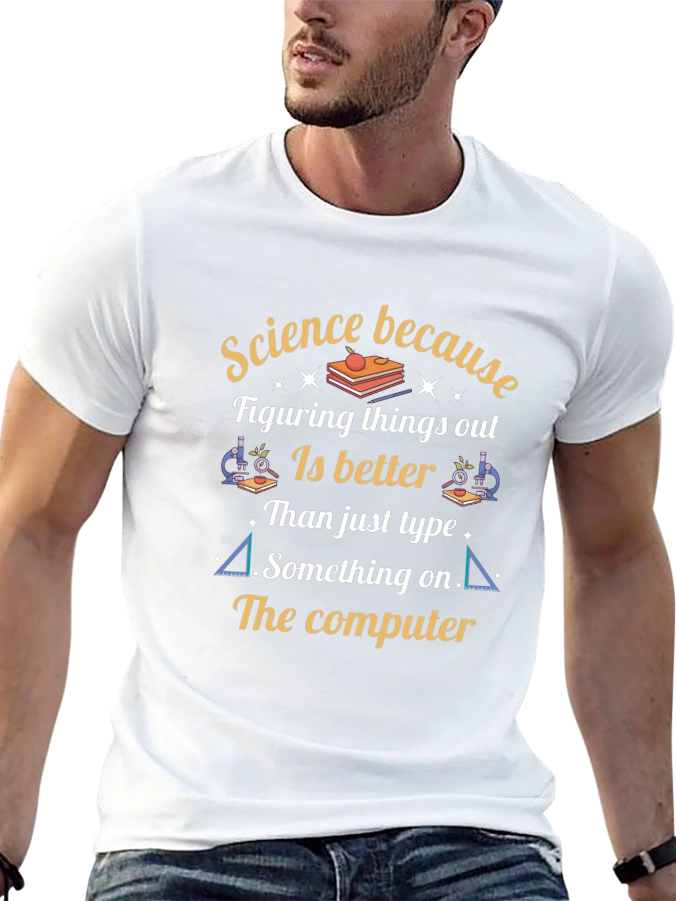 Science Humor T-Shirt - Science Because Funny Shirt