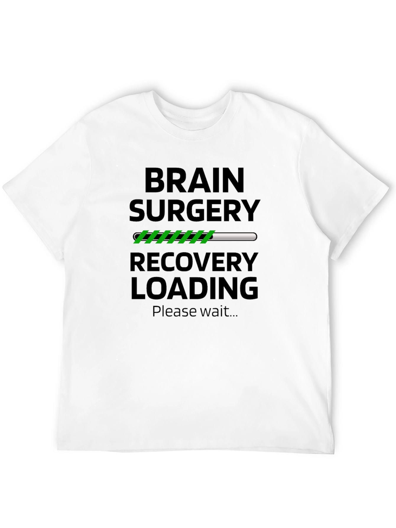 Brain Surgery Recovery Loading T-Shirt