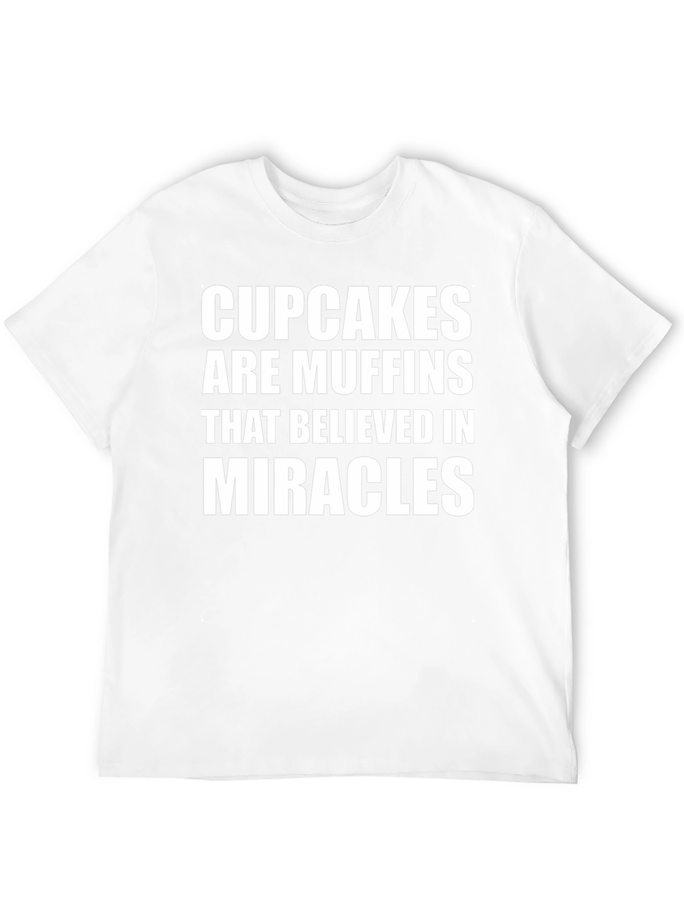 Cupcakes Are Muffins Graphic Tee