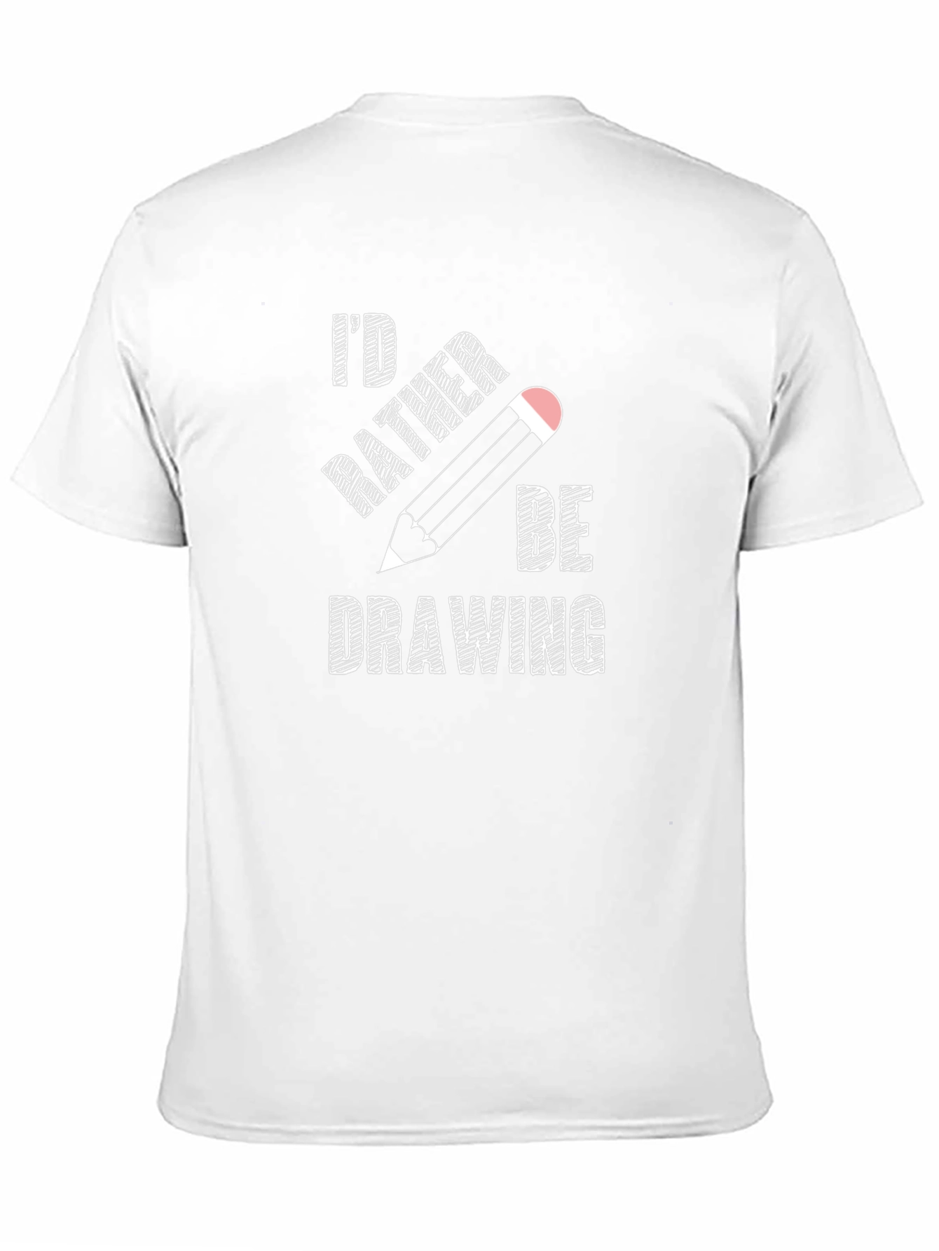 Id Rather Be Drawing T-Shirt - Artist Gift