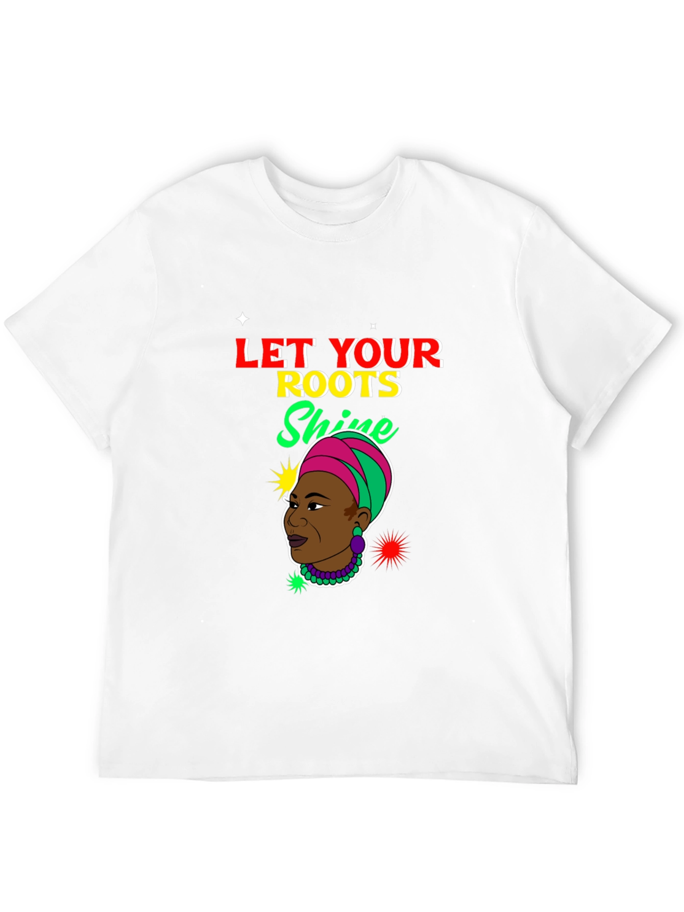 Let Your Roots Shine T-Shirt