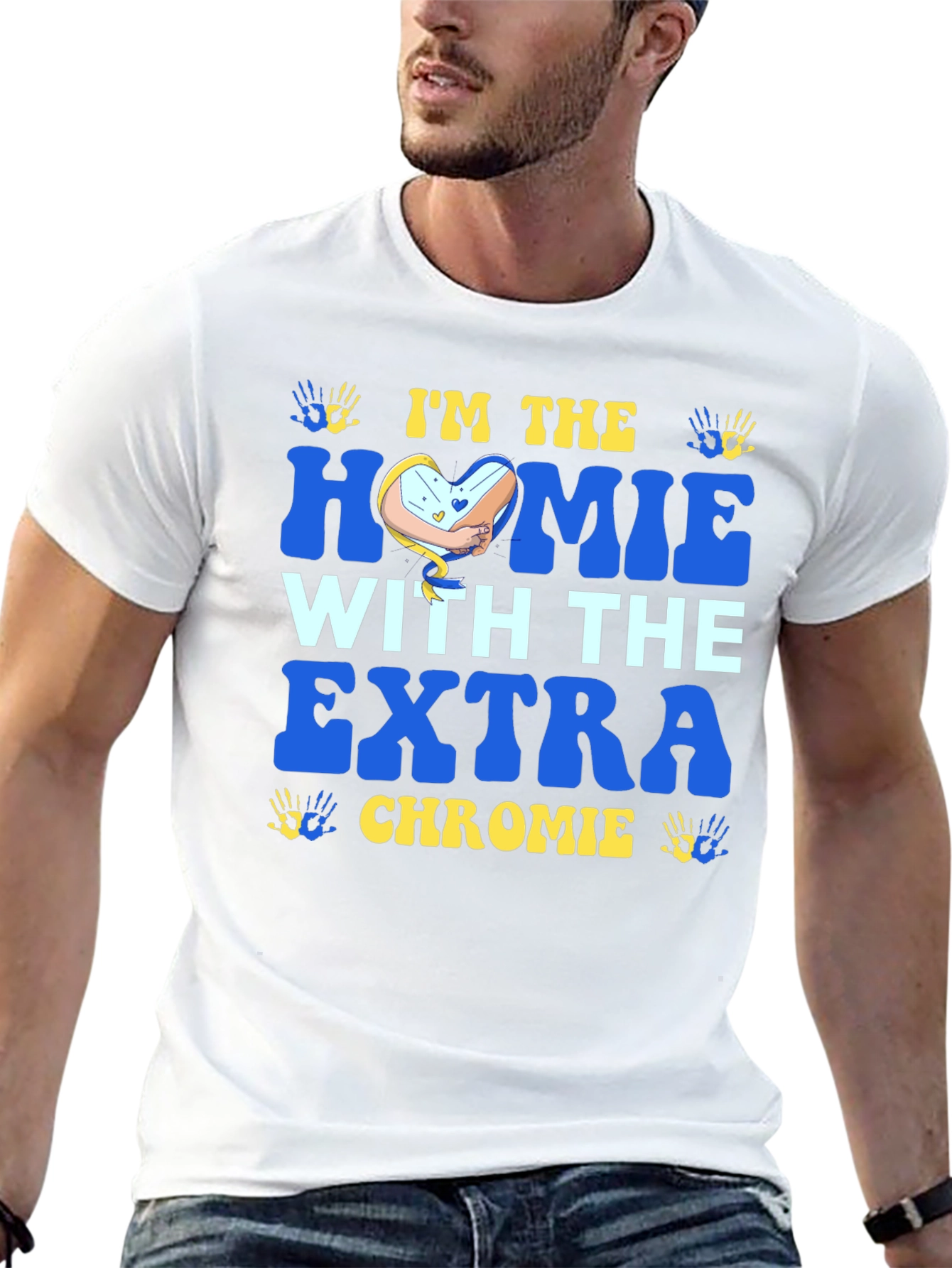 Im The Homie With Extra Chromie T-Shirt