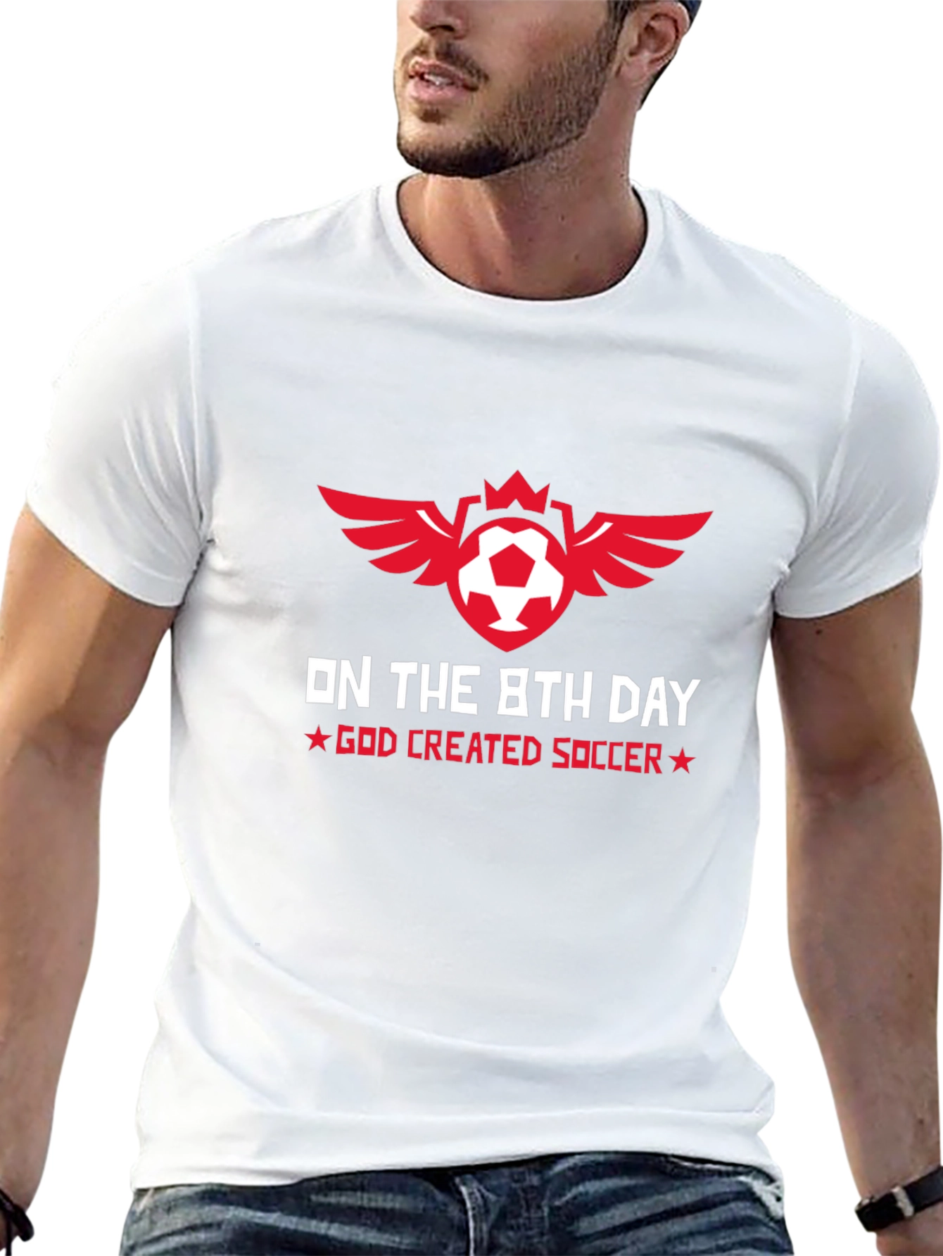 On the 8th Day God Created Soccer T-Shirt