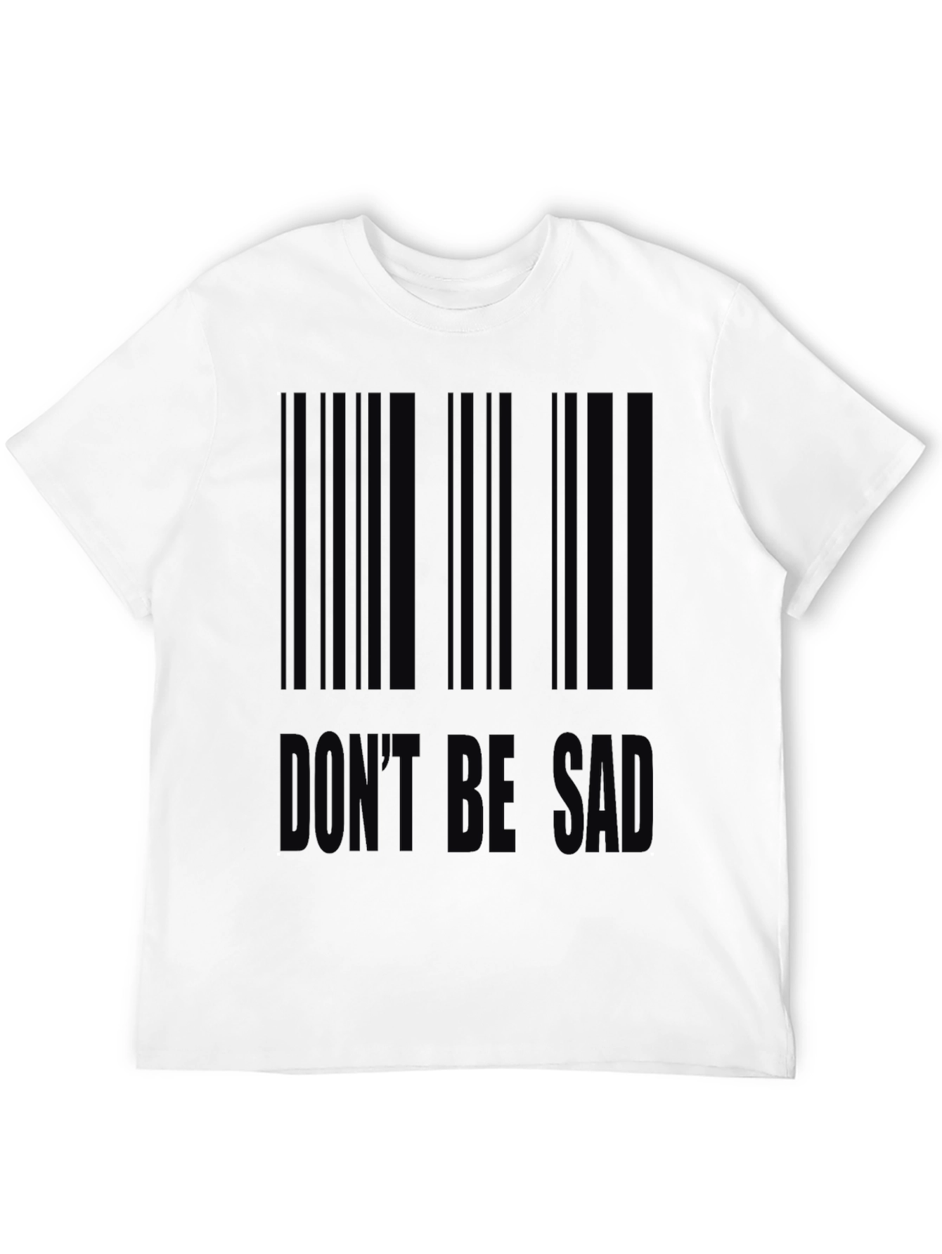 Dont Be Sad Barcode T-Shirt