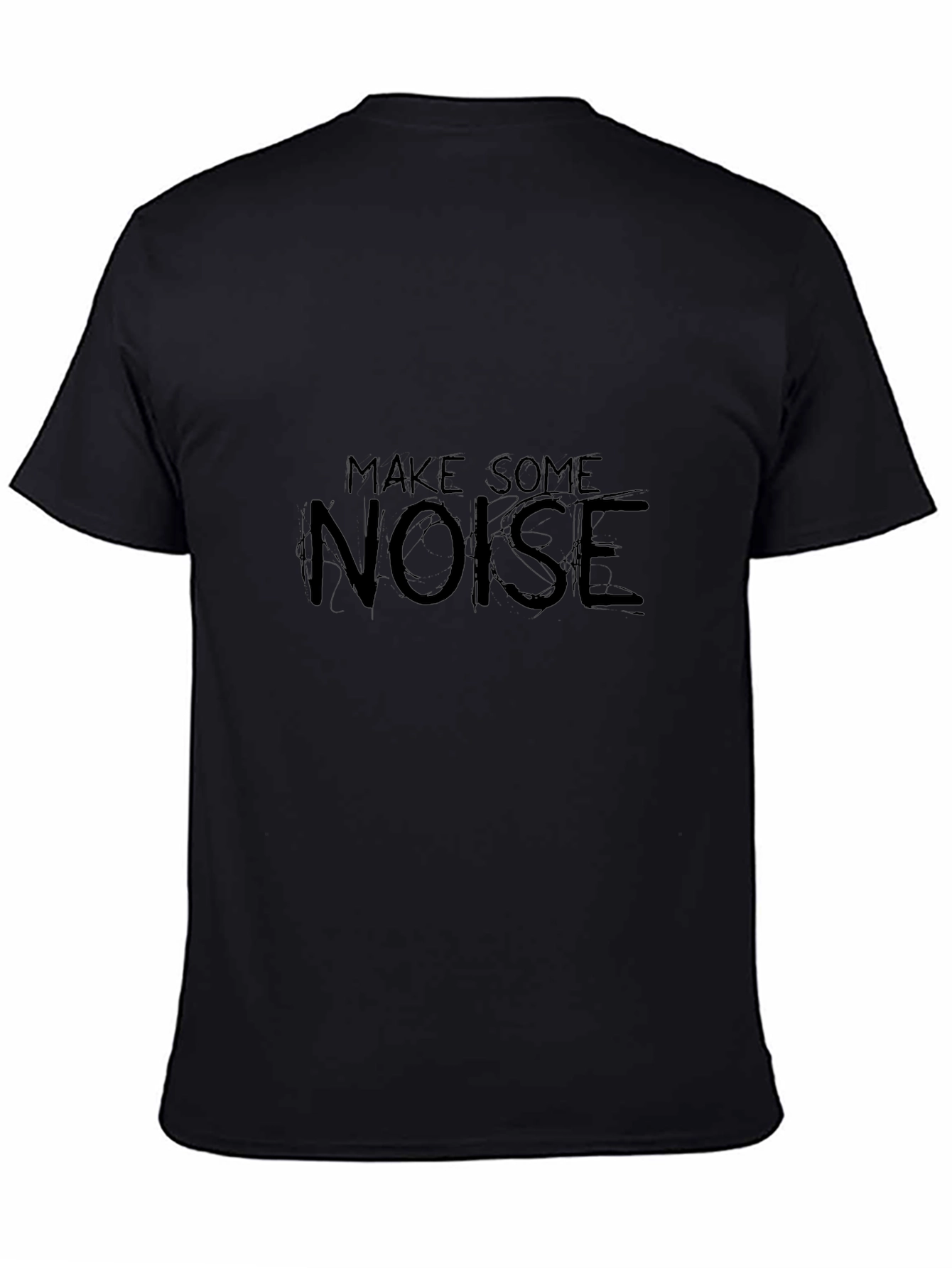 Make Some Noise Black T-Shirt