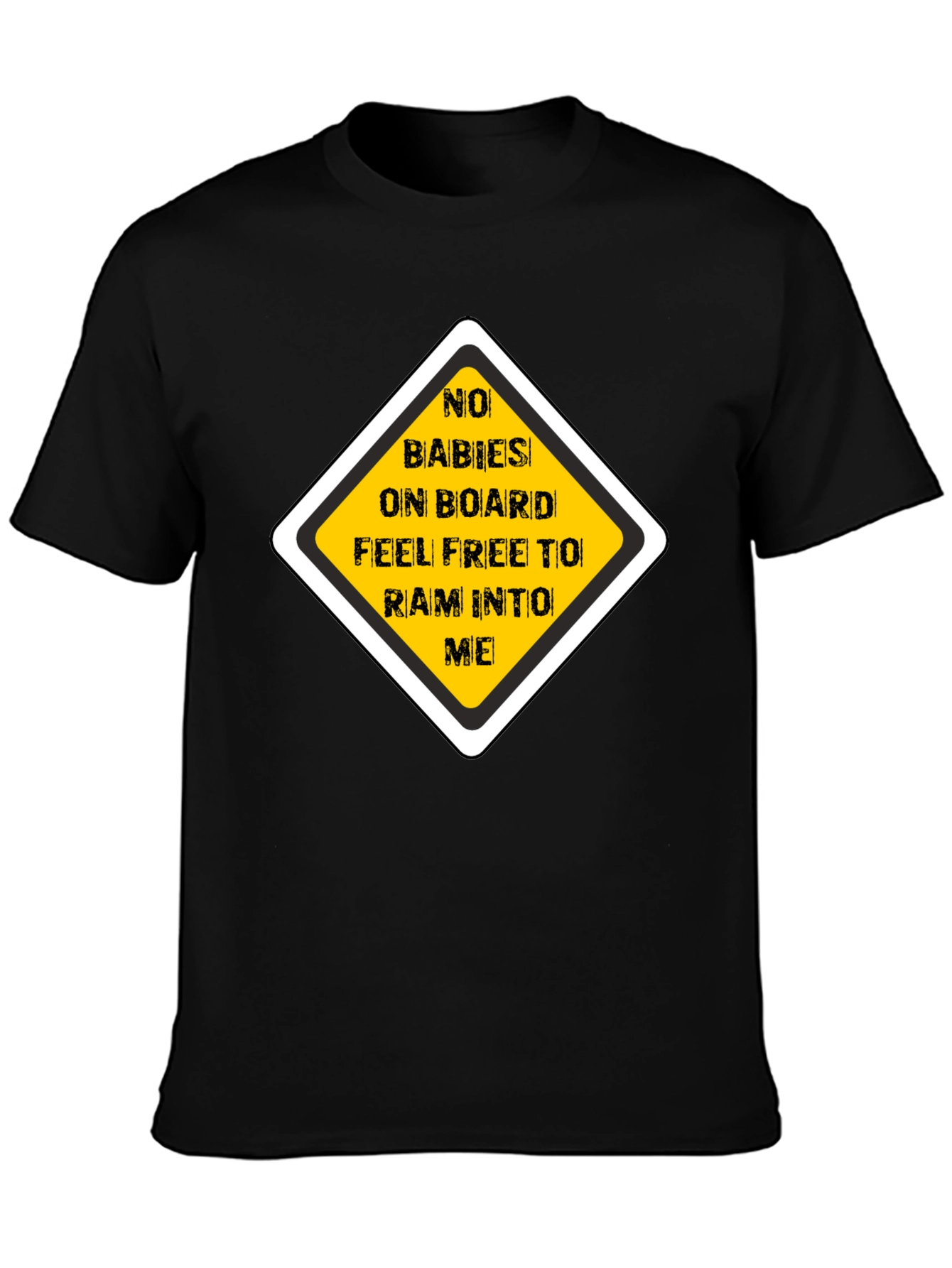 Funny No Babies on Board Graphic Tee