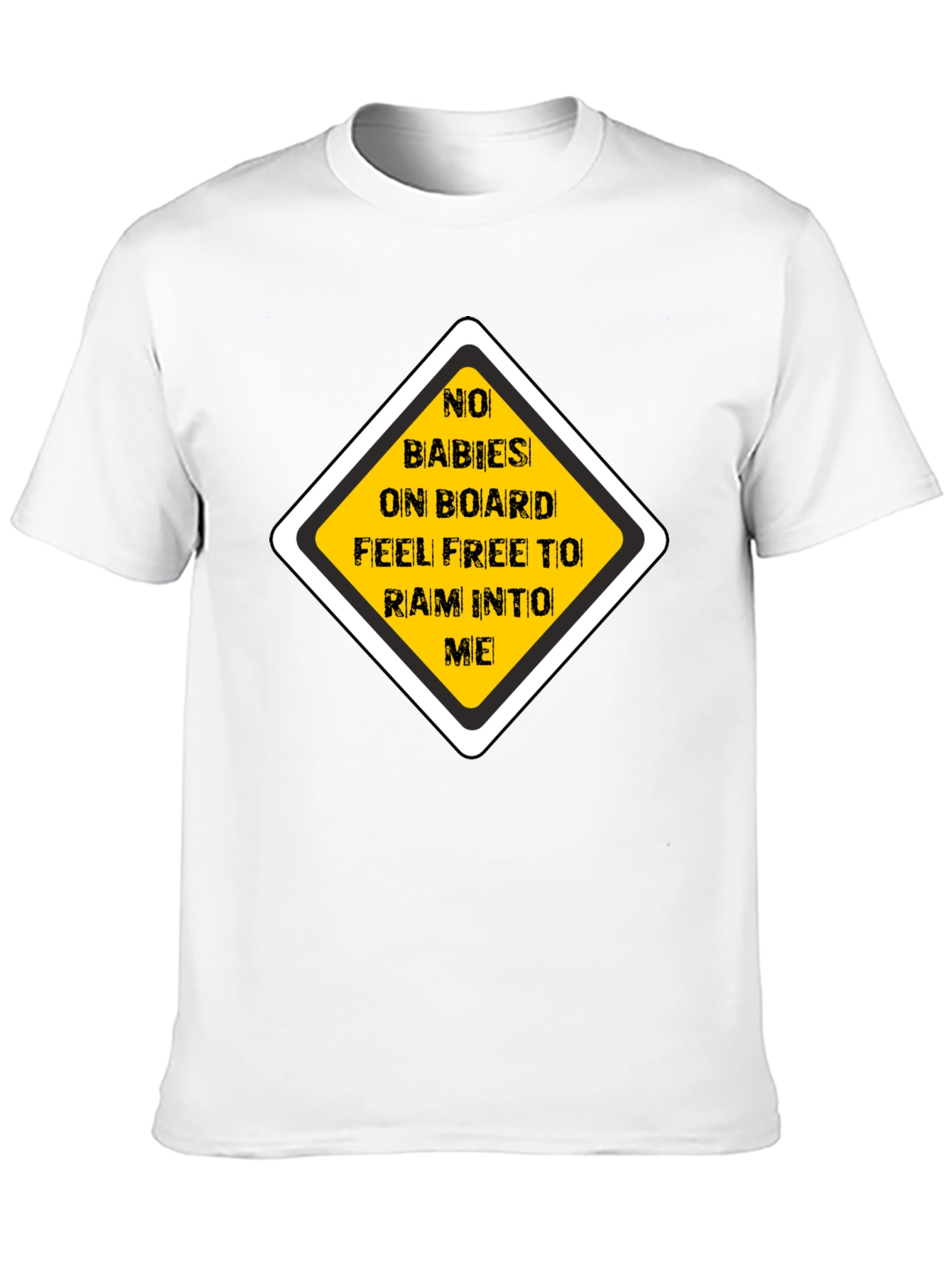 Funny No Babies on Board Graphic Tee