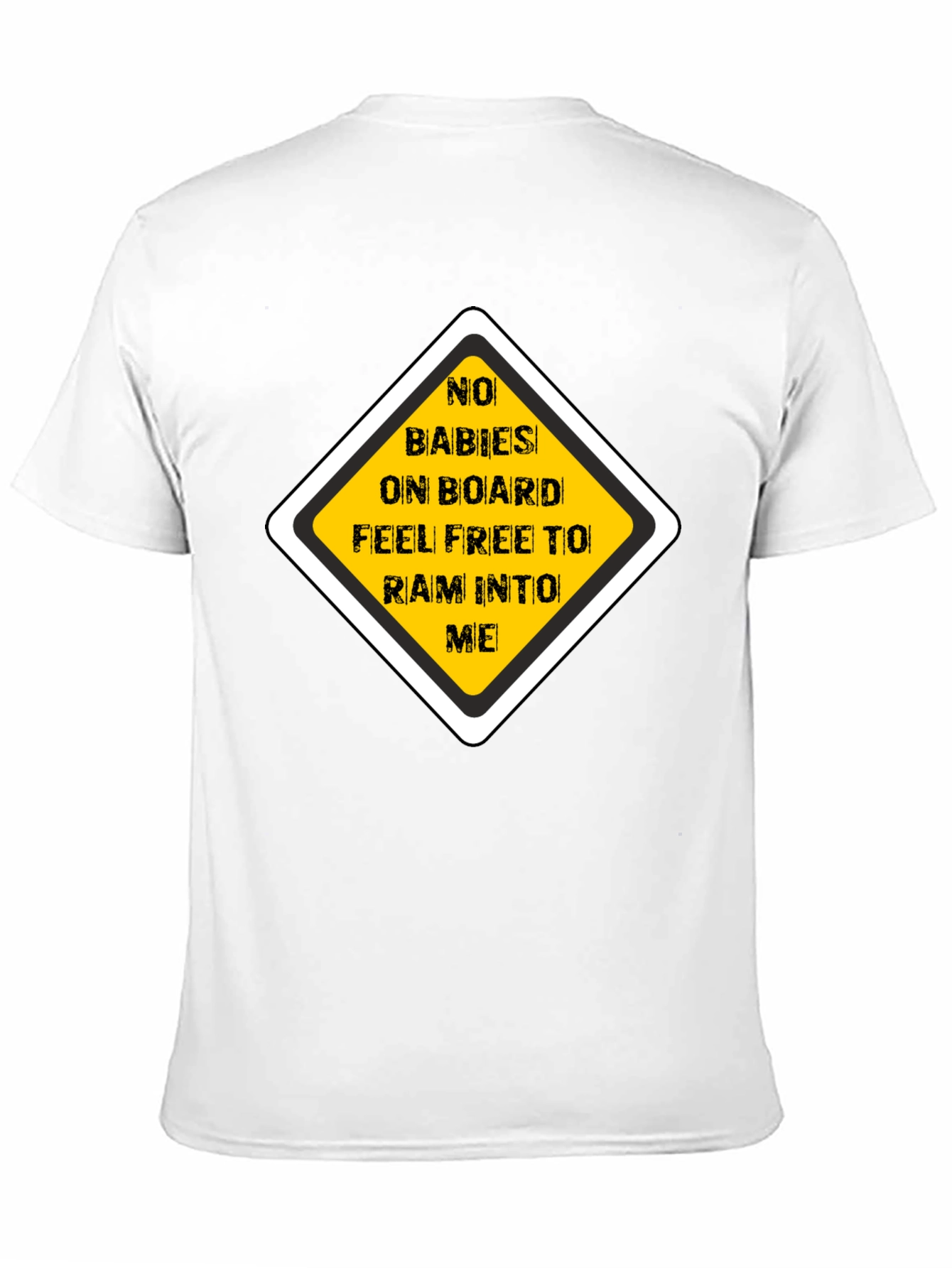 Funny No Babies on Board Graphic Tee