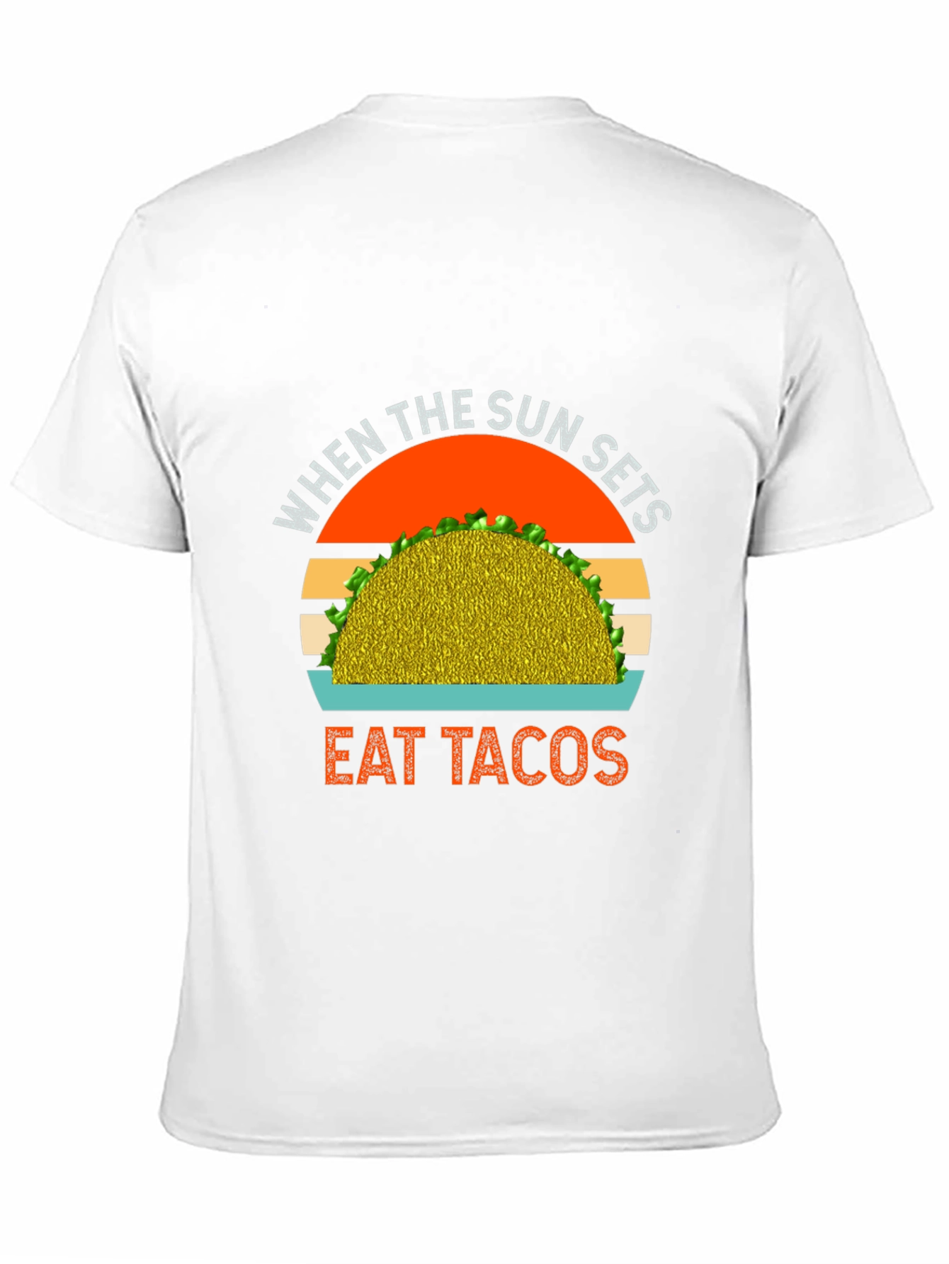 Eat Tacos T-Shirt: Sunset Graphic Tee