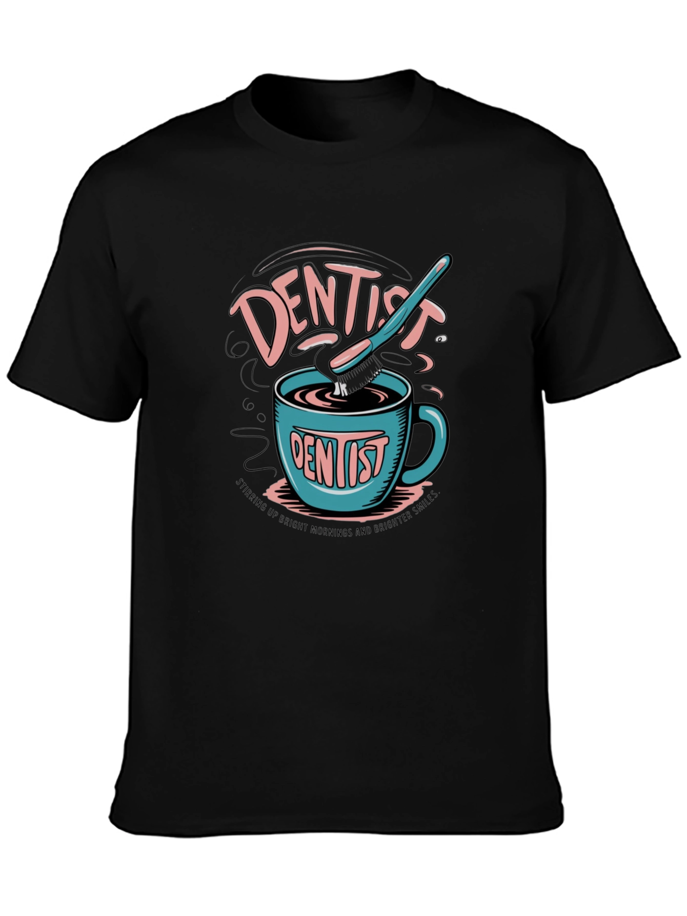 Dentist Coffee Mug T-Shirt