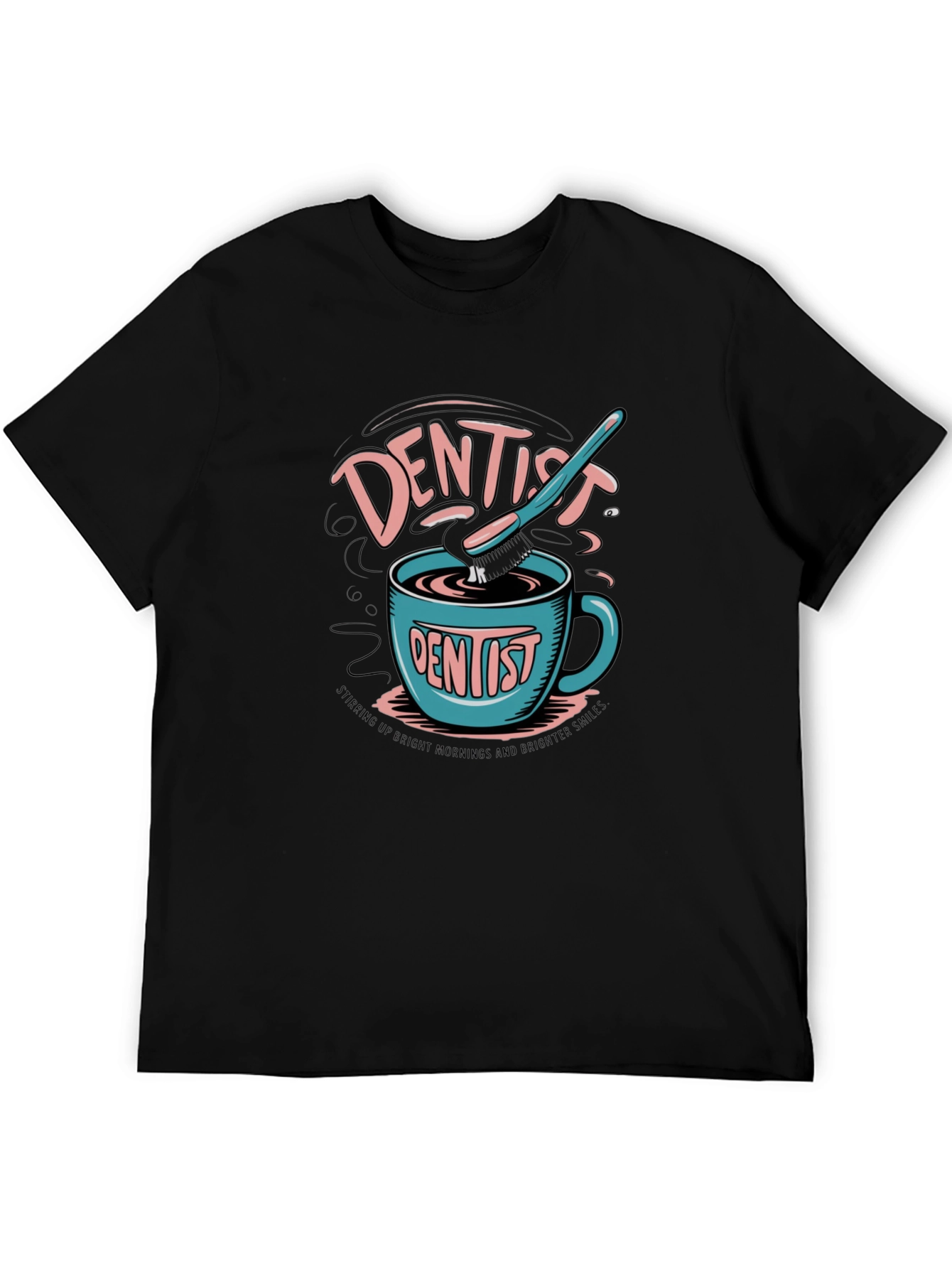 Dentist Coffee Mug T-Shirt