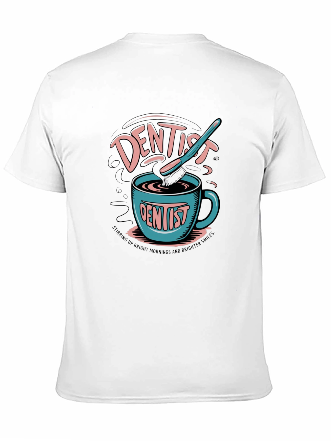 Dentist Coffee Mug T-Shirt
