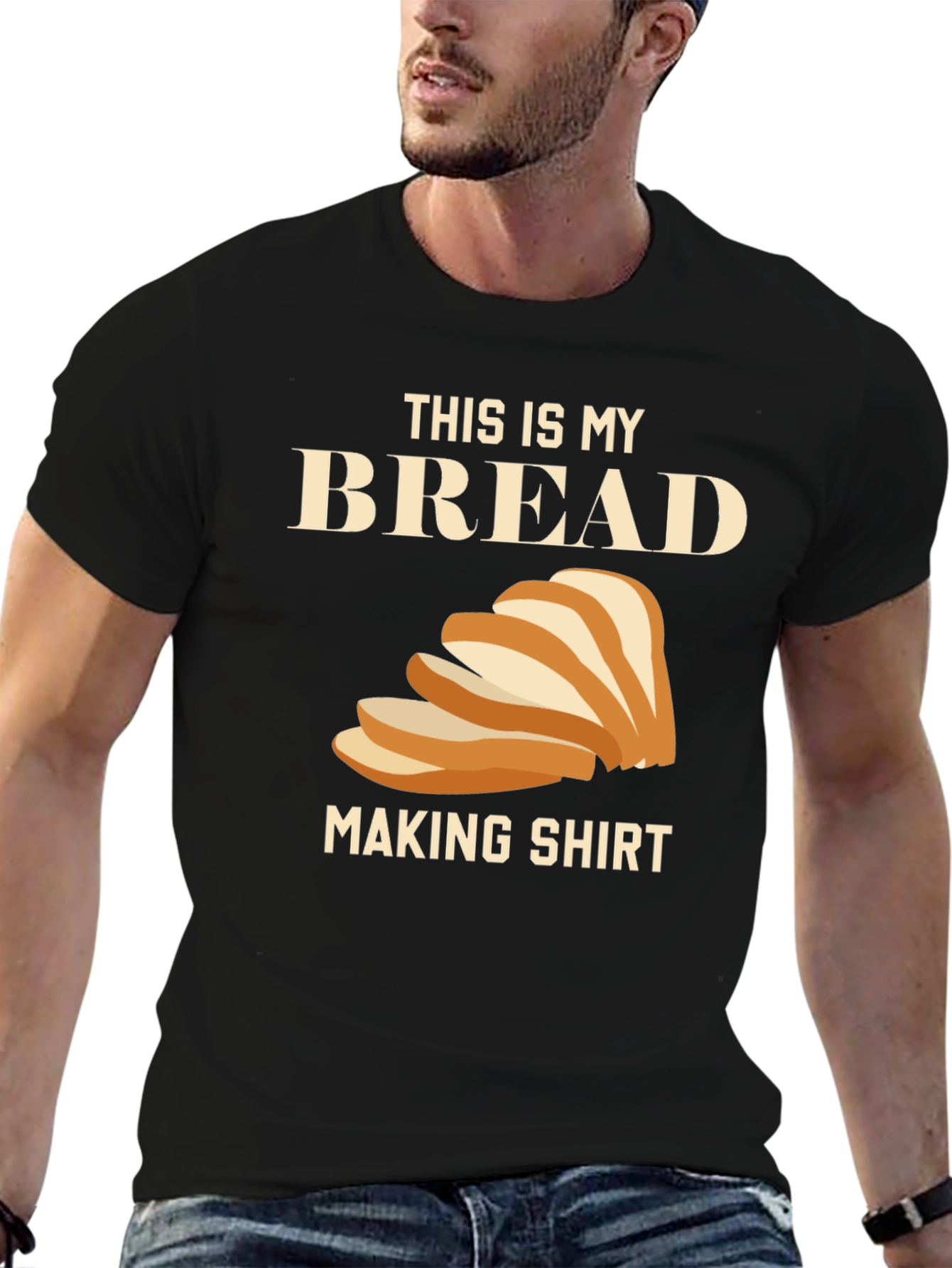 Bread Making Shirt - Funny Foodie Tee