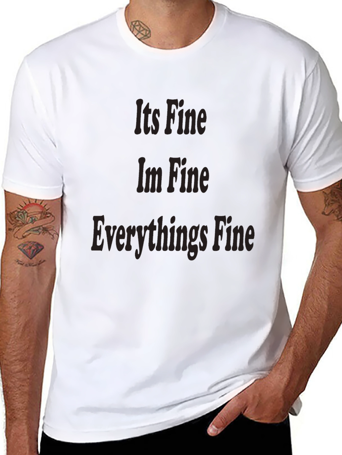 Its Fine Im Fine Everythings Fine Tee