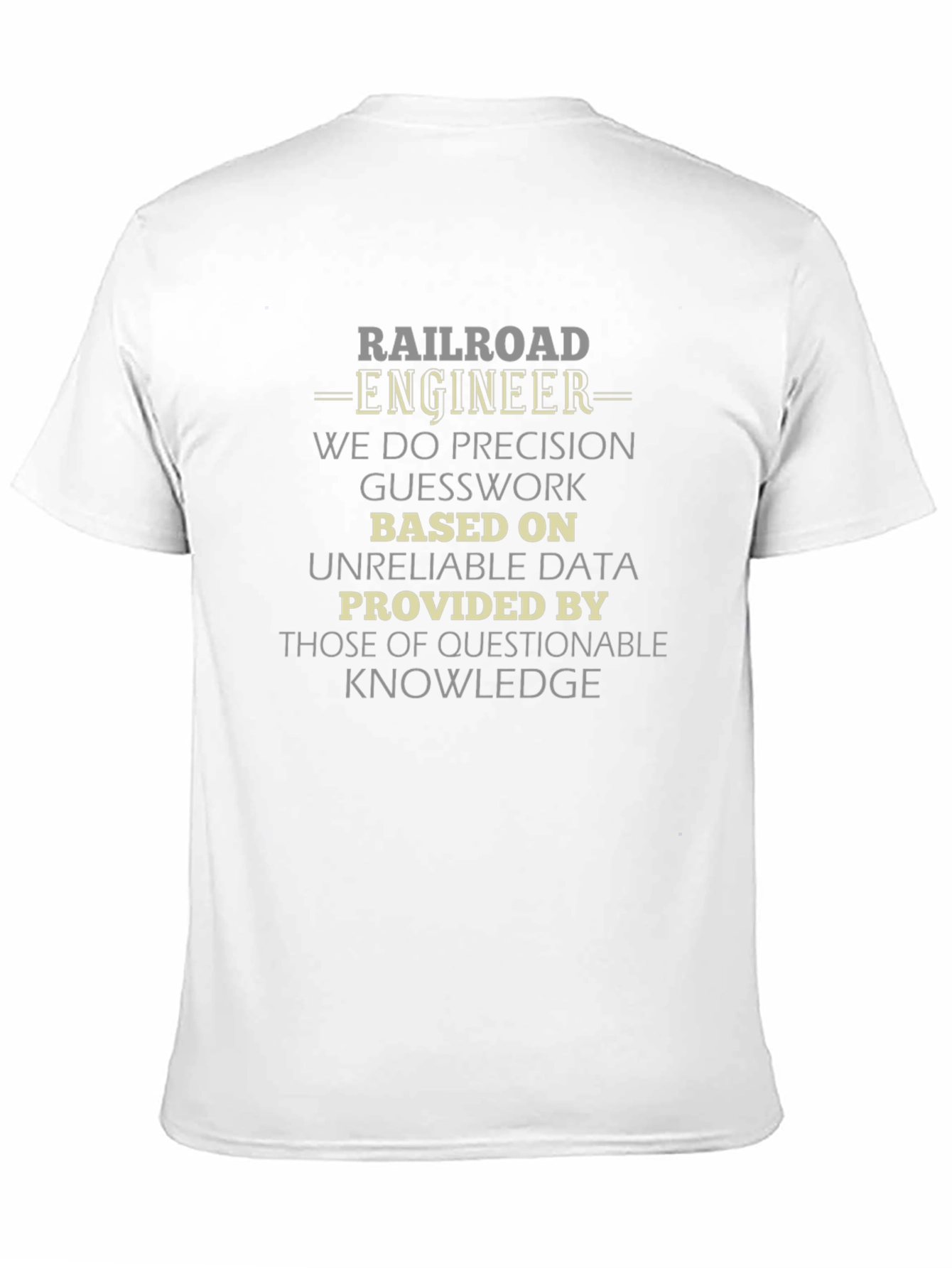 Railroad Engineer Precision T-Shirt