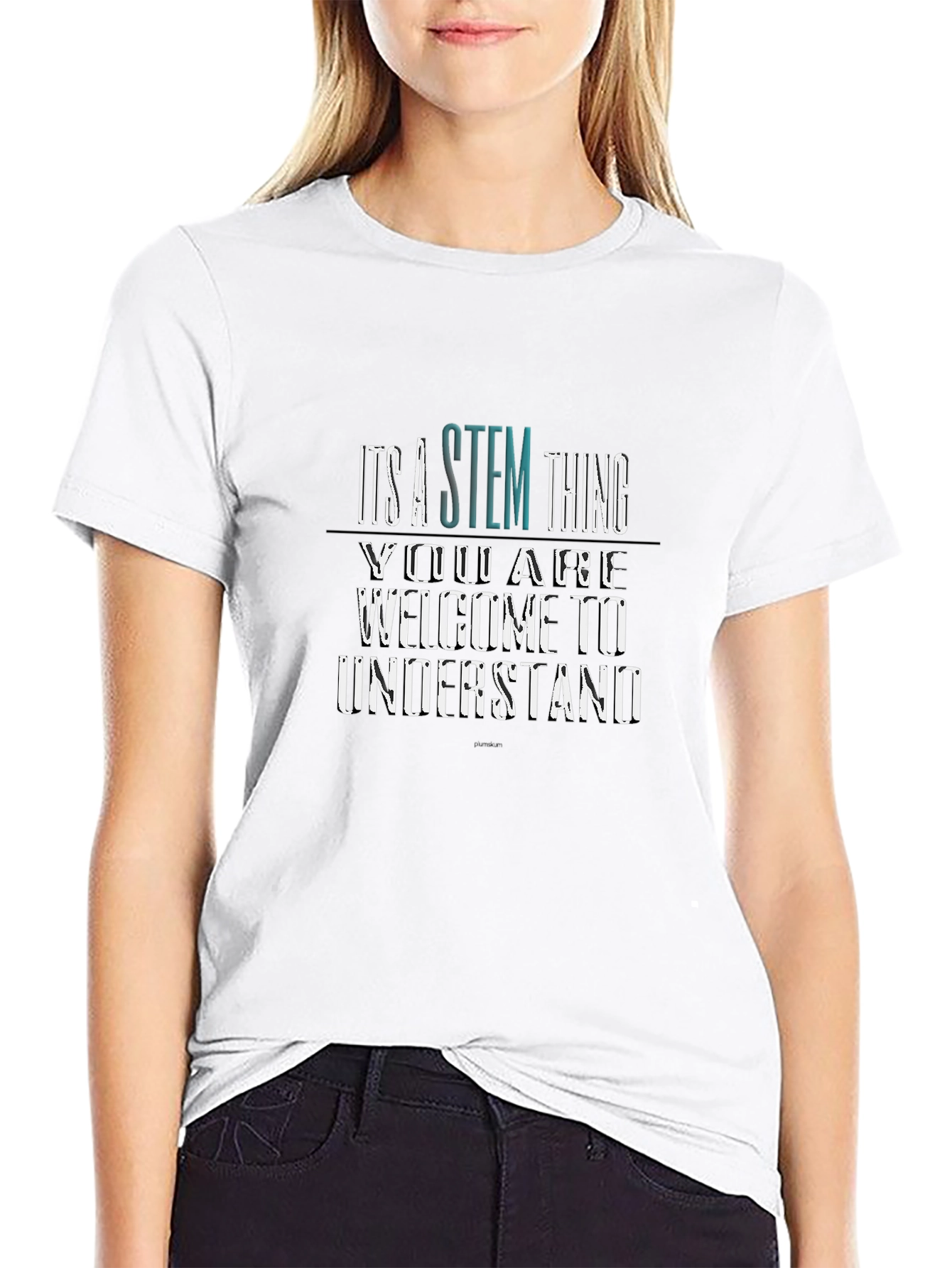 STEM Thing Graphic Tee - Welcome to Understand