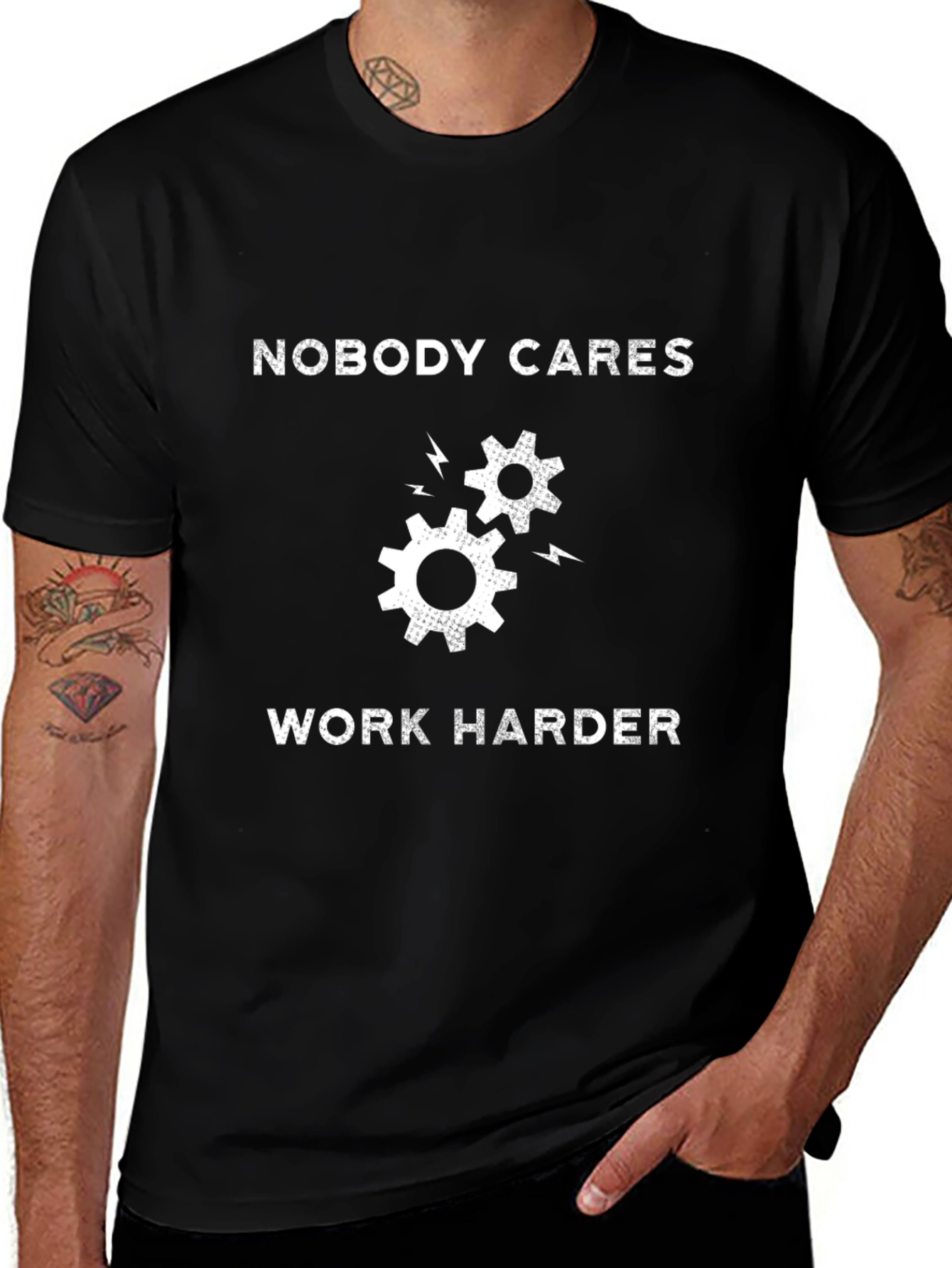 Nobody Cares Work Harder T-Shirt - Motivational Gear