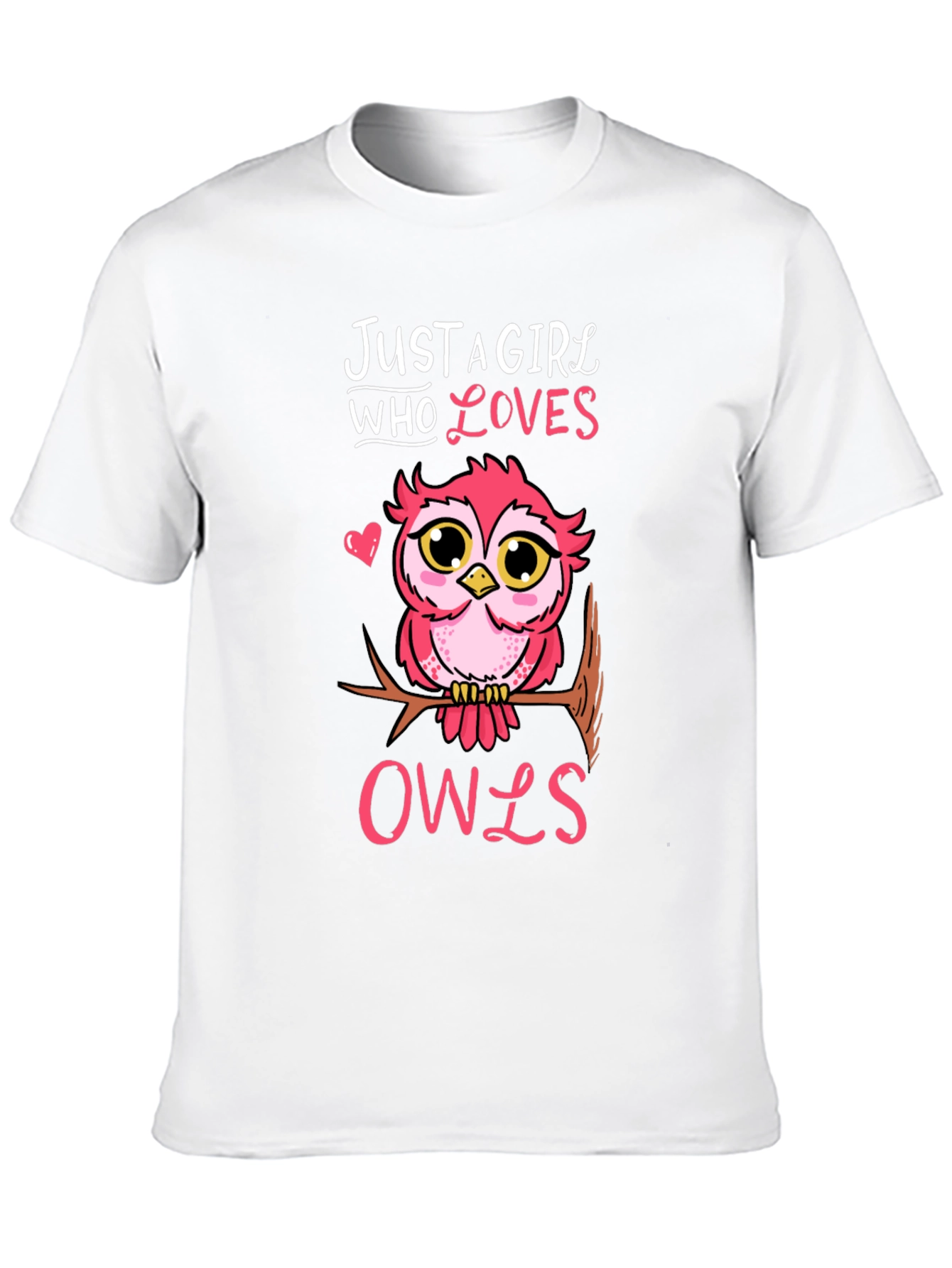Just A Girl Who Loves Owls T-Shirt